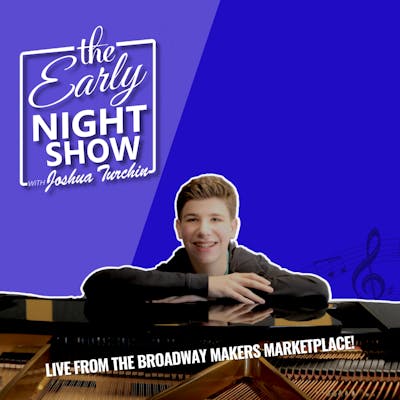 The Early Night Show with Joshua Turchin