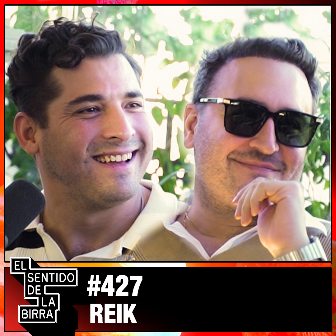 Reik: "El reggaetón nos enseñó a soltar el ego" | Cap.427 episode artwork