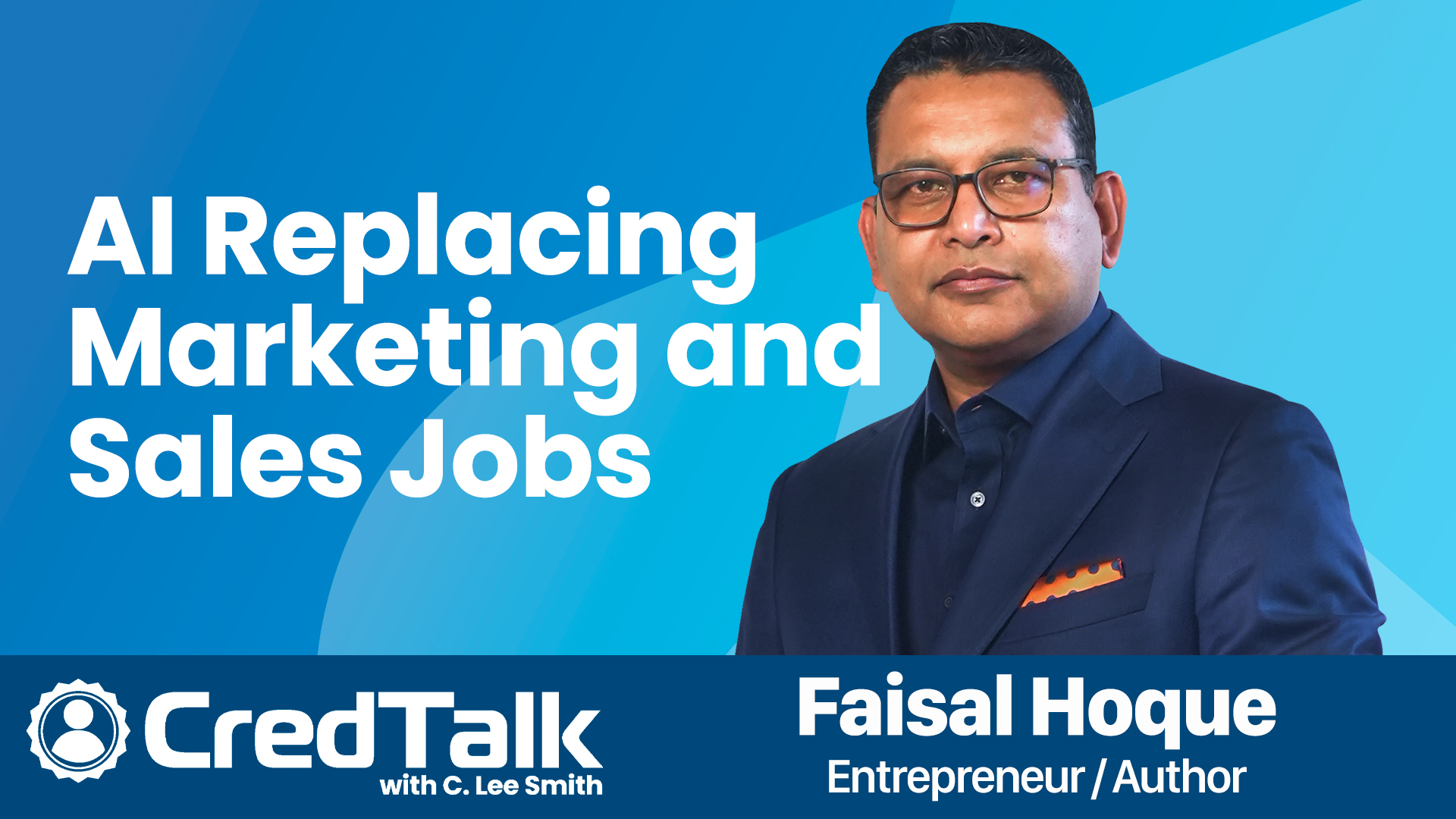 CredTalk: AI Replacing Marketing and Sales Jobs episode artwork