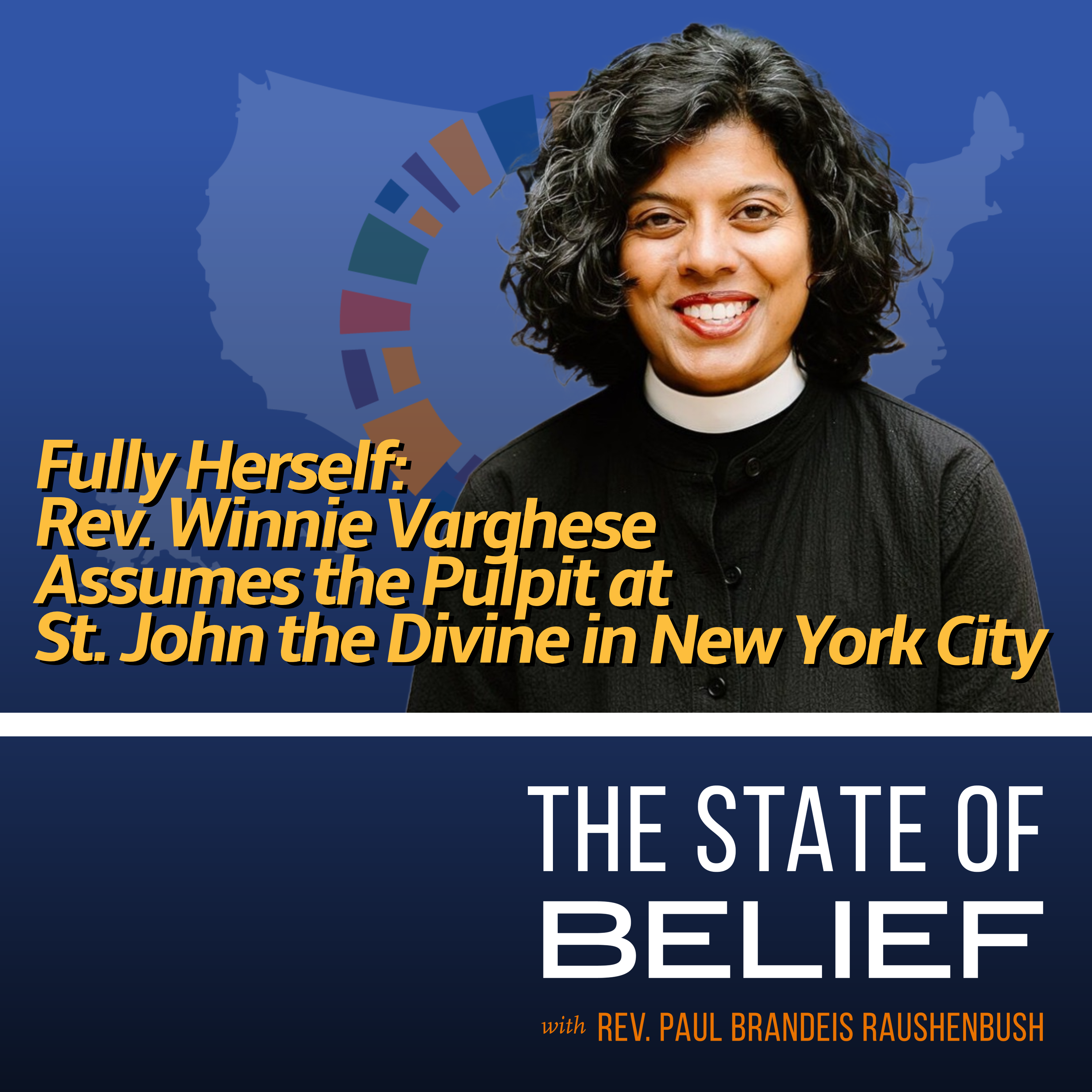 Fully Herself: Rev. Winnie Varghese Assumes the Pulpit at St. John the Divine in New York City
