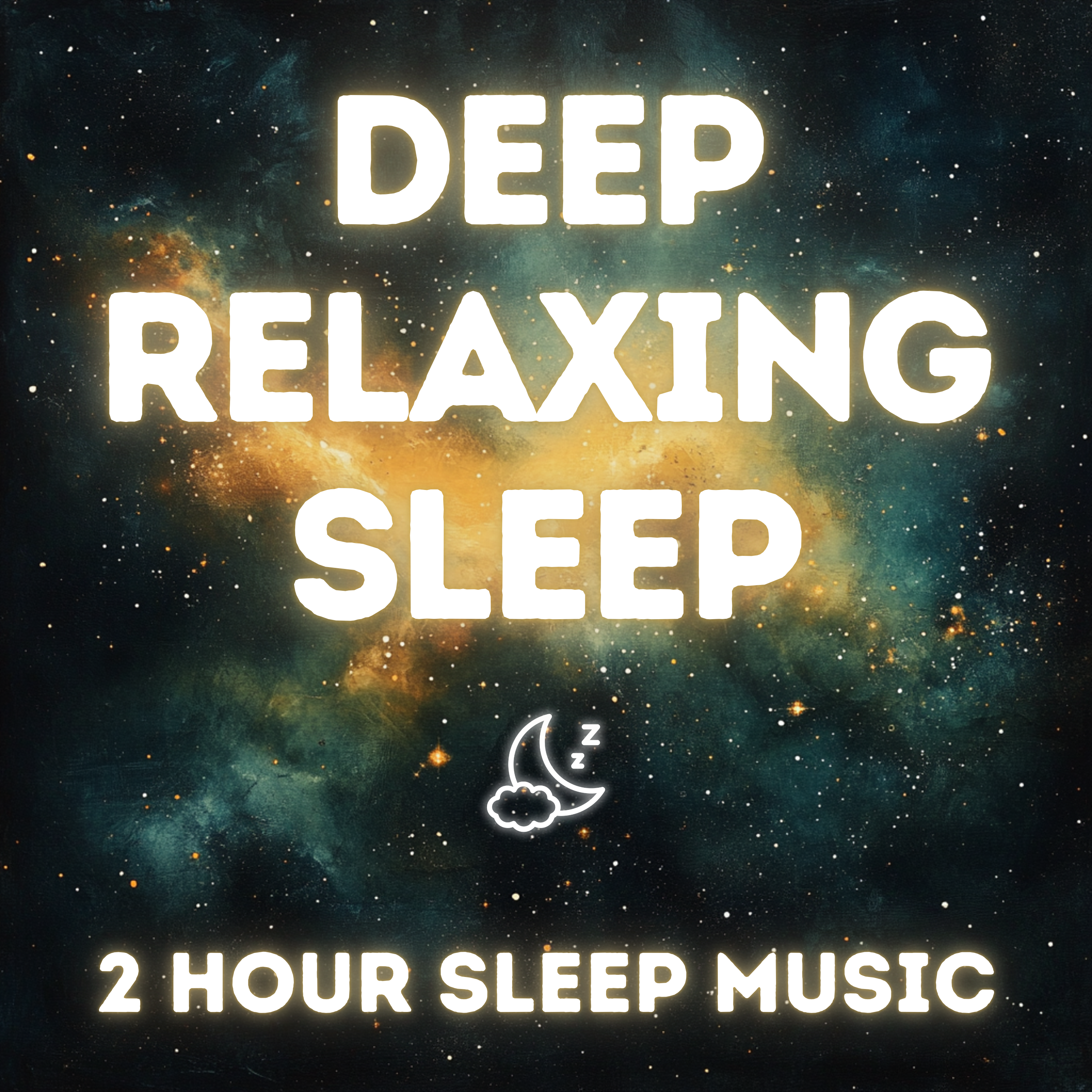 Deep Relaxing Sleep - 2 Hour Sleep Music