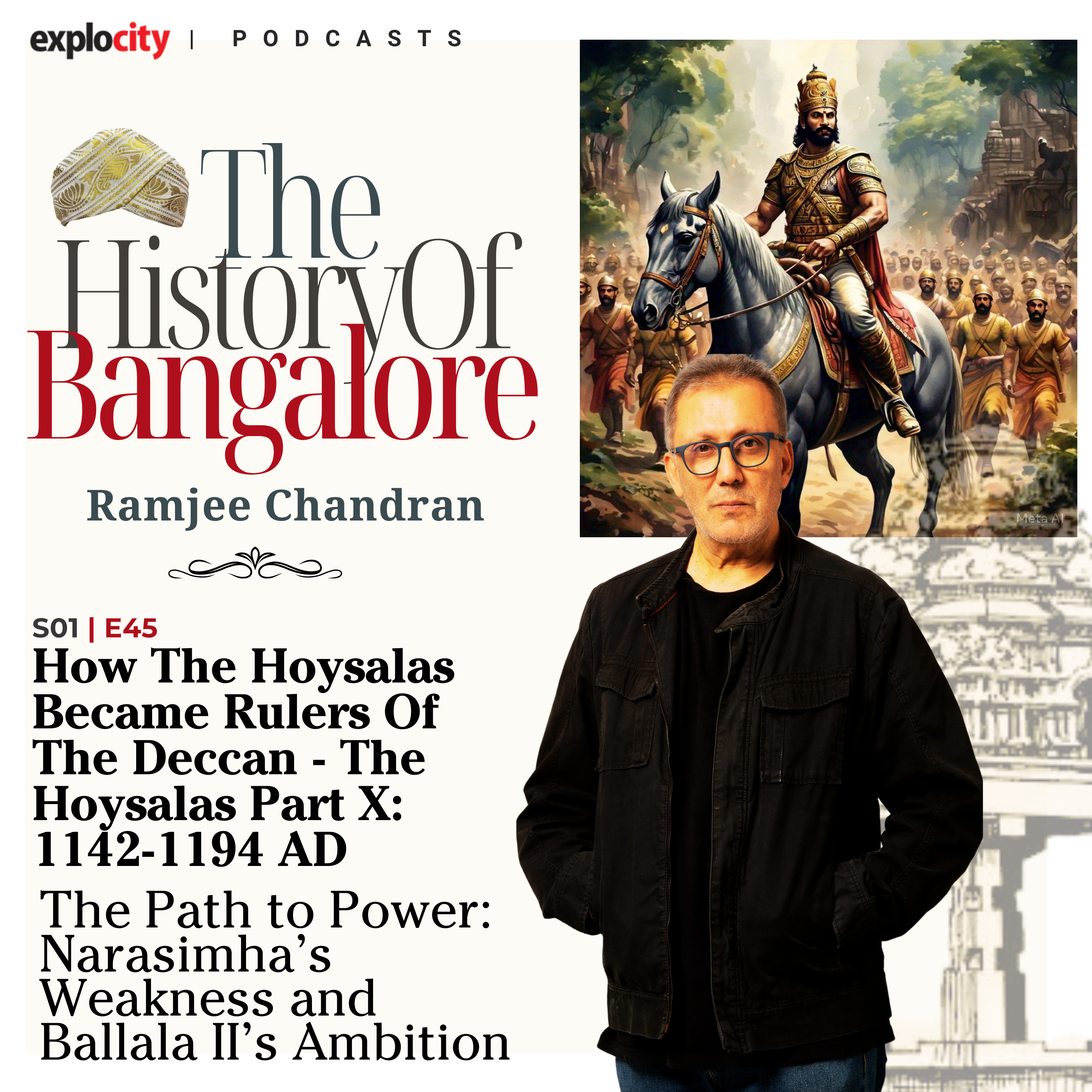 How The Hoysalas Became Rulers Of The Deccan - The Hoysalas Part X: 1142-1194 AD