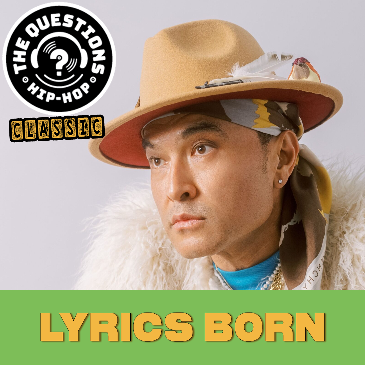 Lyrics Born (Questions Classic)