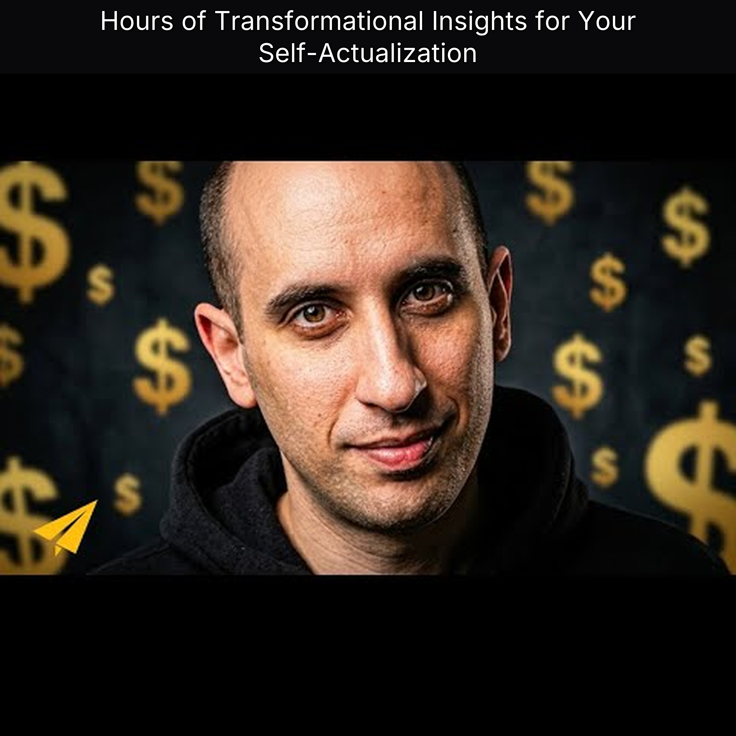 Hours of Transformational Insights for Your Self-Actualization episode artwork