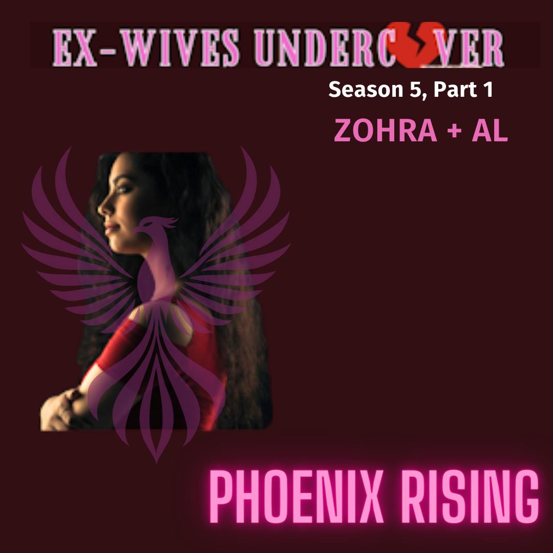 S5:E43 | Phoenix Rising | Zohra | 1 of 5 S5:E43 | Phoenix Rising | Zohra | 1 of 5