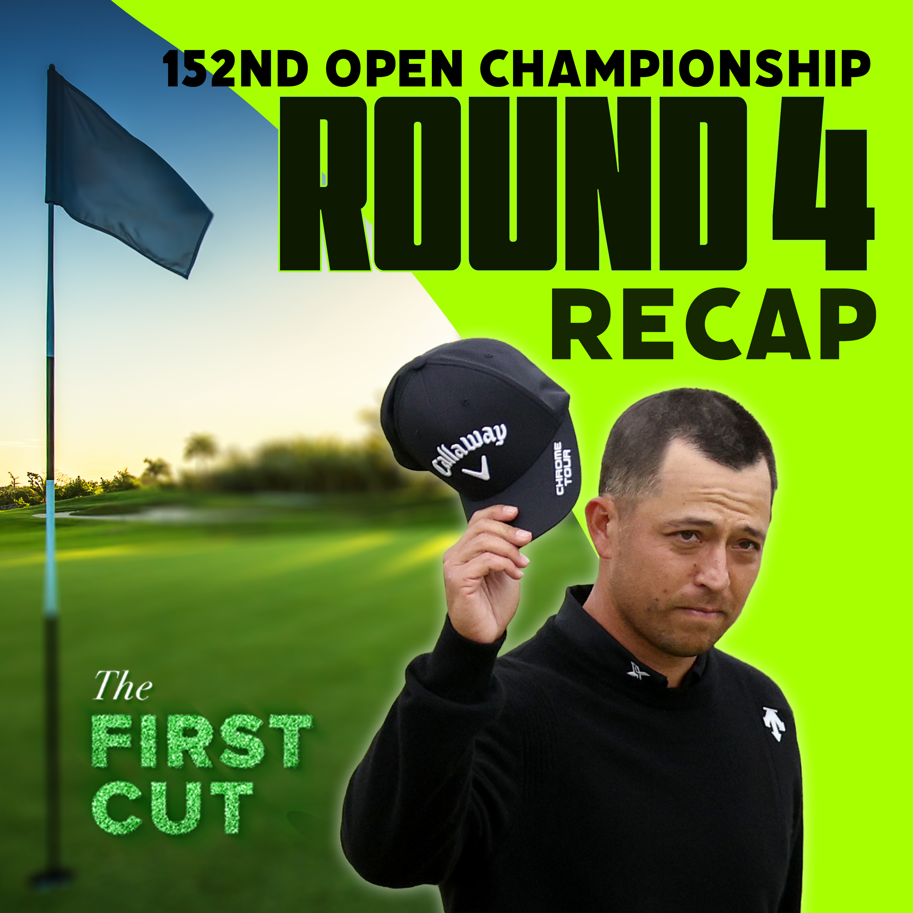 Xander Schauffele. Champion Golfer of the Year - 2024 Open Championship | The First Cut Podcast
