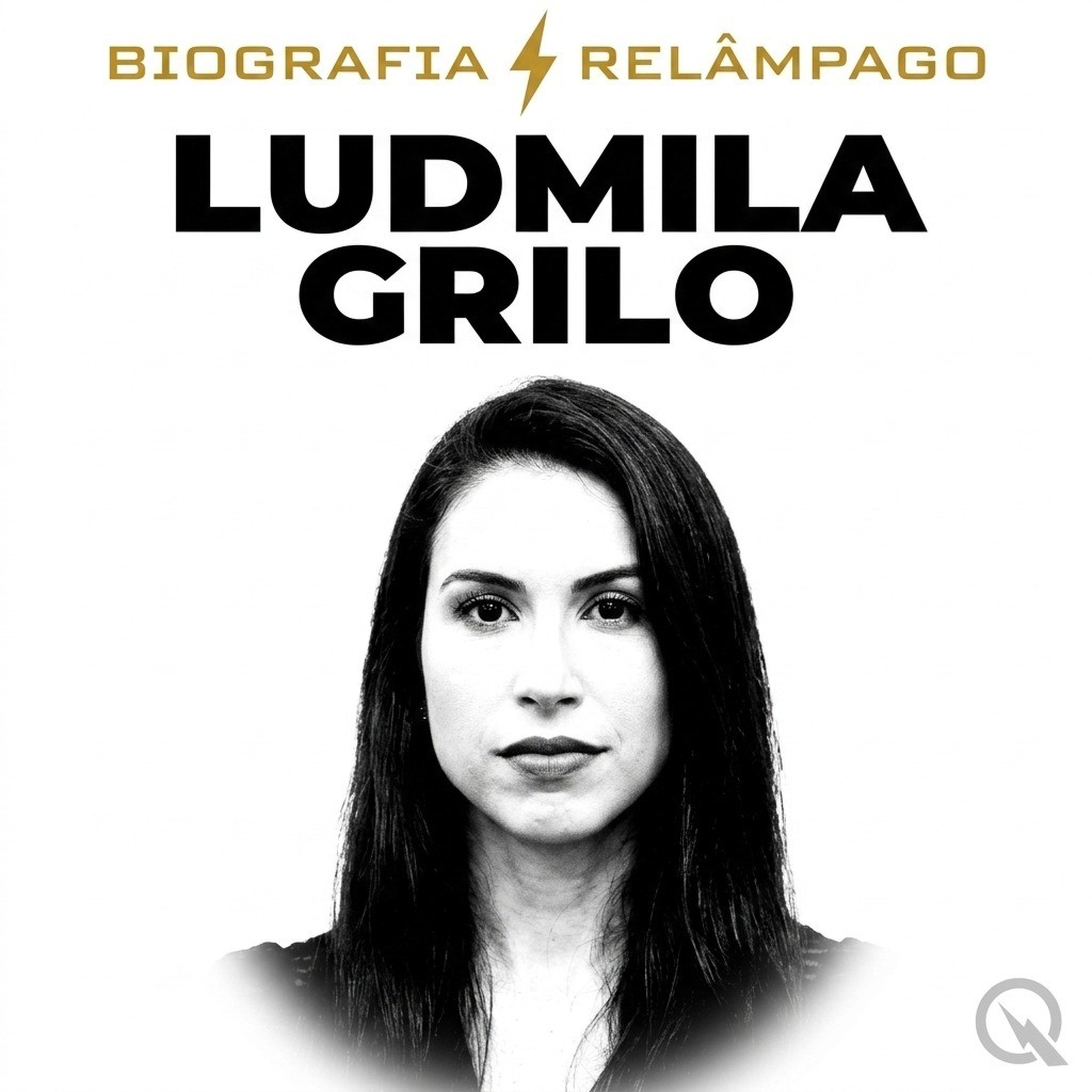 Ludmila Grilo - Biografia Relâmpago