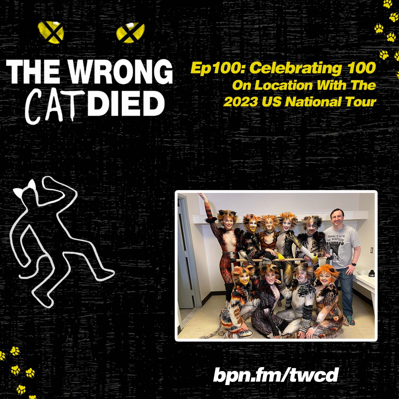 Ep100 - Celebrating 100 Episodes, On Location with the 2023 US National Tour of CATS episode artwork