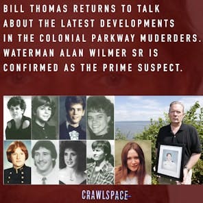 446 // Alan Wade Wilmer Sr. & The Colonial Parkway Murders w/ Bill Thomas