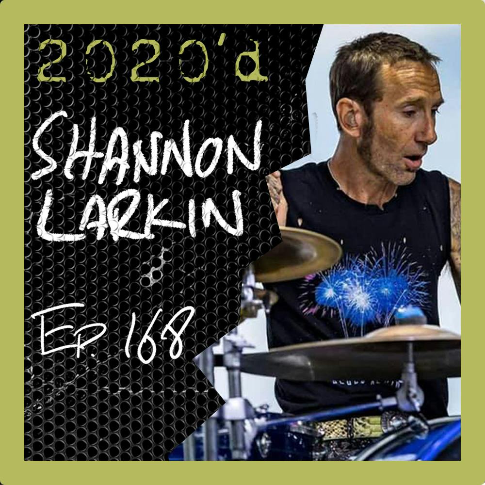Shannon Larkin [Pt. 1]: I Don't Give a F*ck About Fame or Fortune