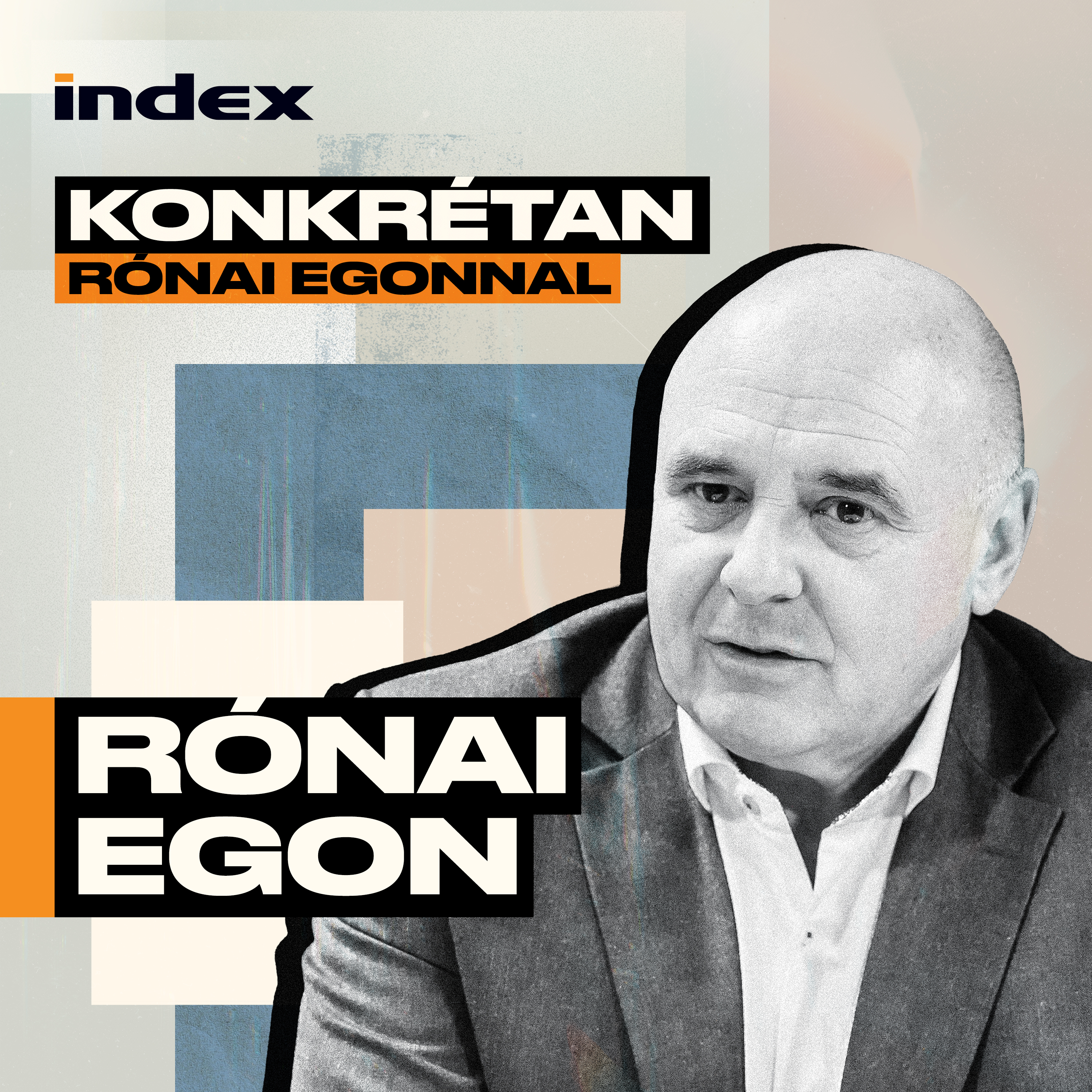 Rónai Egon: Nem vágyom olyanra, ami ebbe a keresztmetszetbe nem fér bele, de szerintem itt jó helyen vagyok