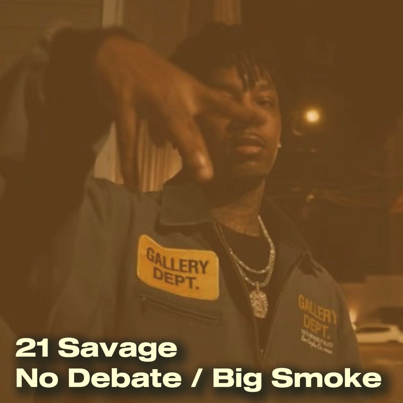 21 Savage - No Debate / Big Smoke episode artwork