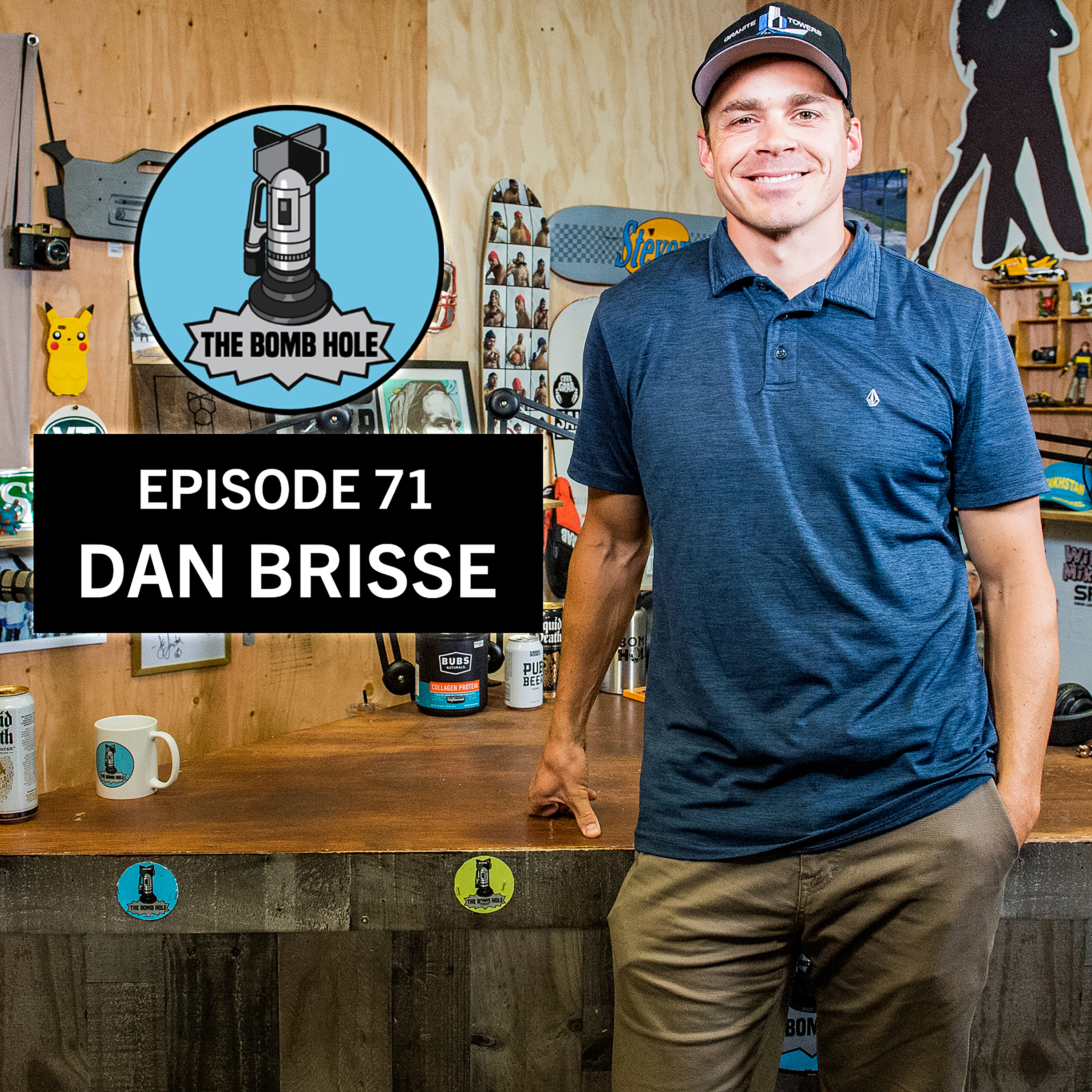 Dan Brisse | The Bomb Hole Episode 71