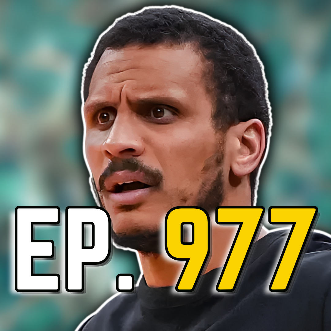 Episode 977: Joe Mazzulla Wants to Be Forgotten episode artwork
