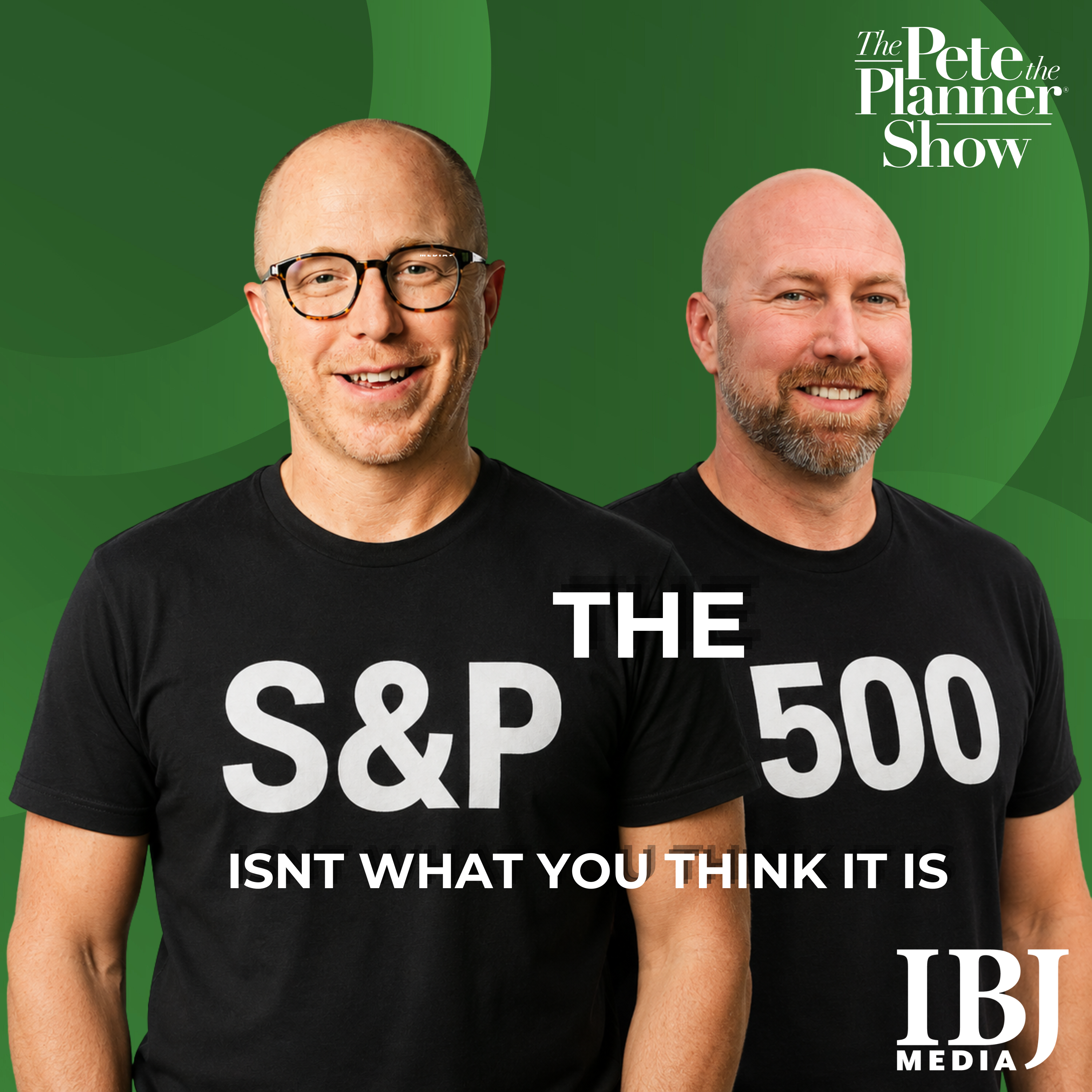 The S&P 500 isn't what you think it is episode artwork