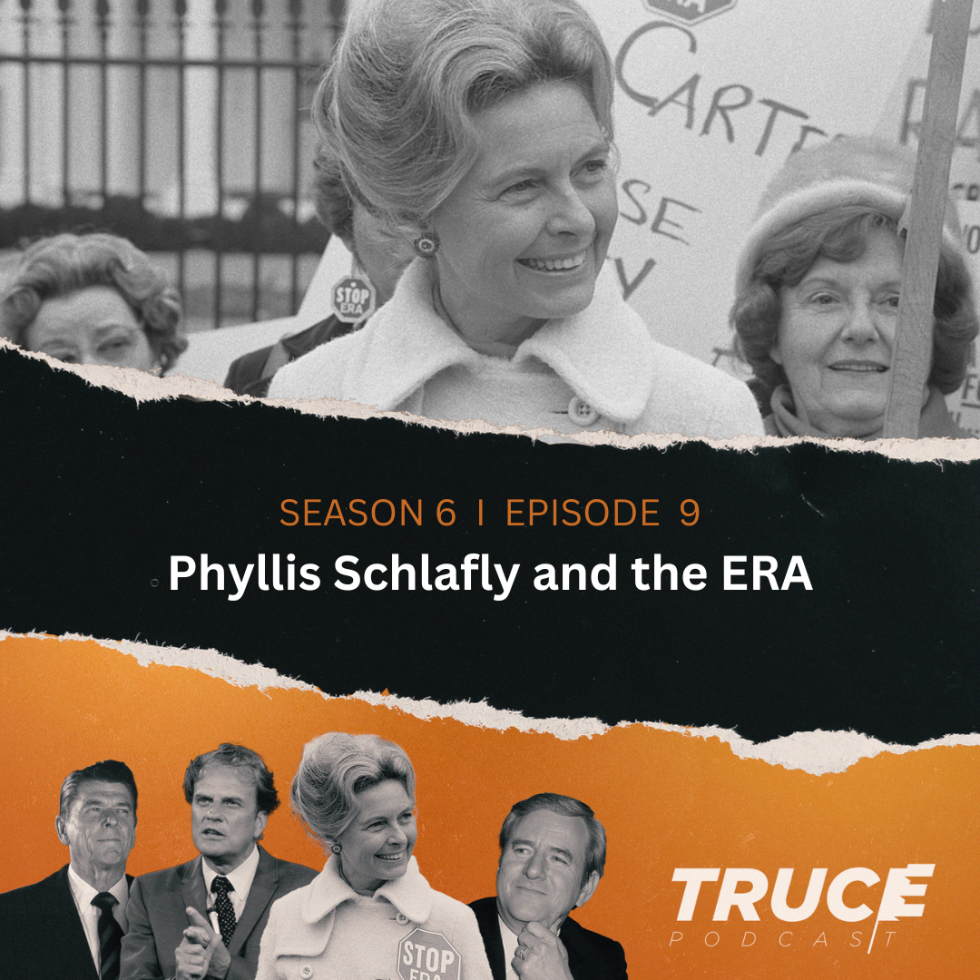 Republicans and Evangelicals I Phyllis Schlafly and the ERA (featuring Marjorie Spruill)