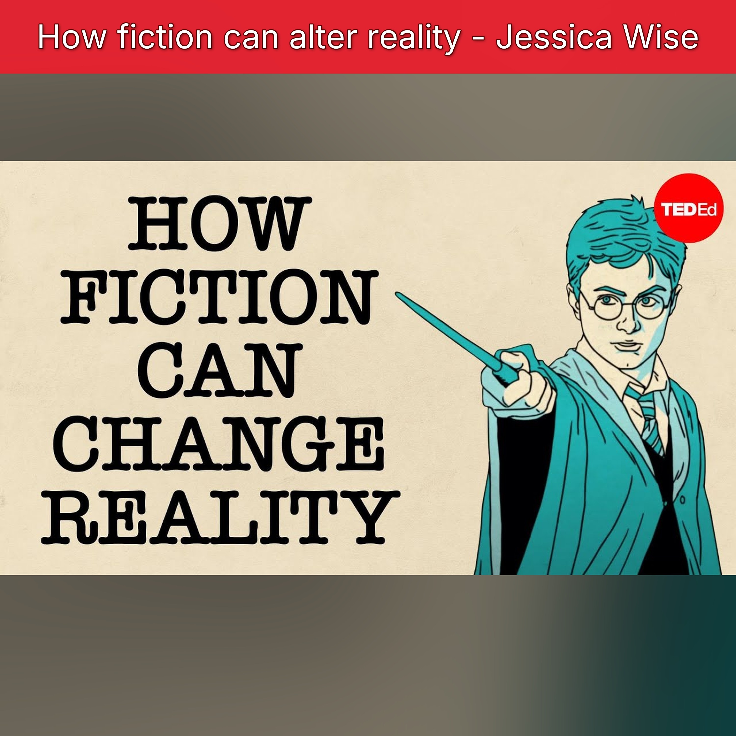 How fiction can alter reality - Jessica Wise episode artwork