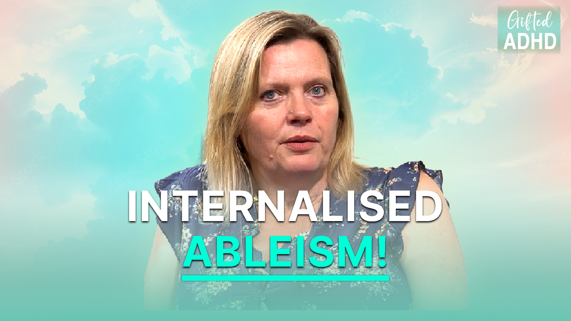 ADHD and Internalised Ableism - Why You Think That You CAN'T episode artwork