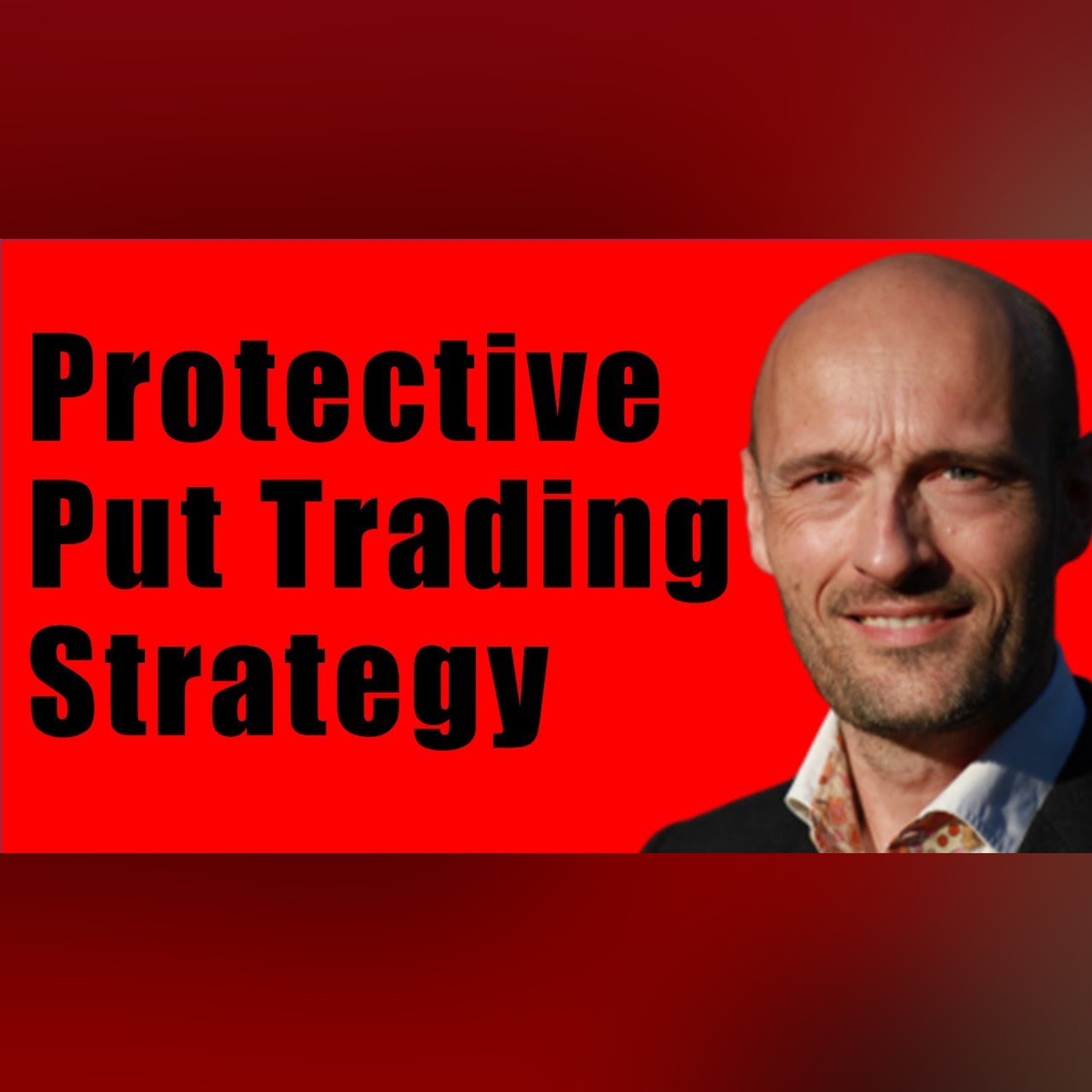What is a Protective Put? Options Trading Strategies episode artwork