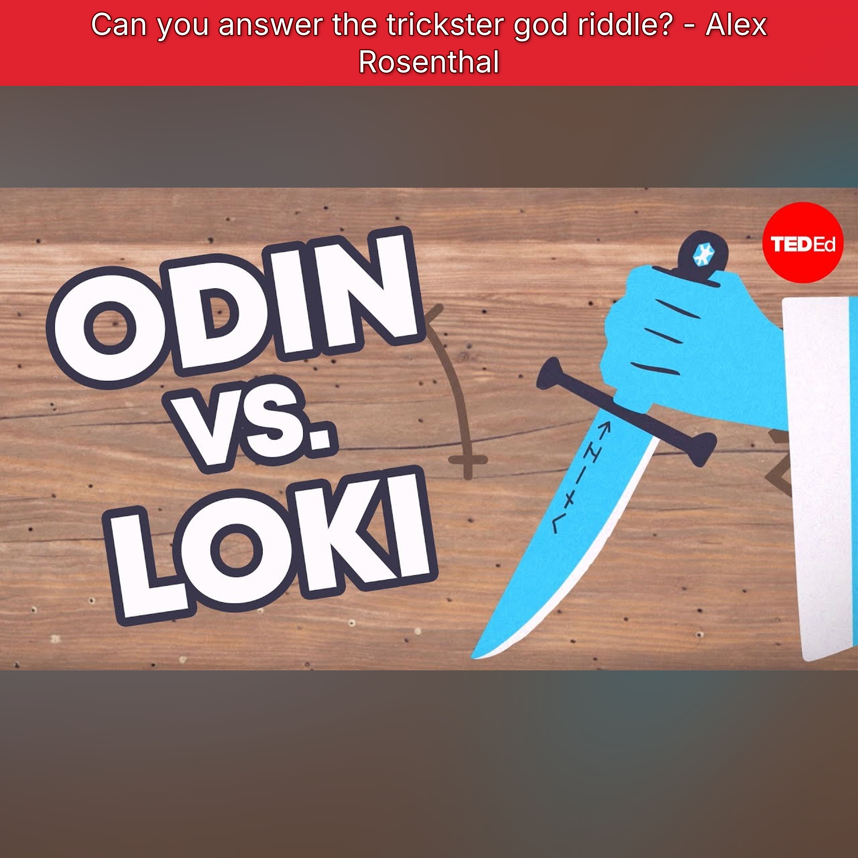 Can you answer the trickster god riddle? - Alex Rosenthal episode artwork