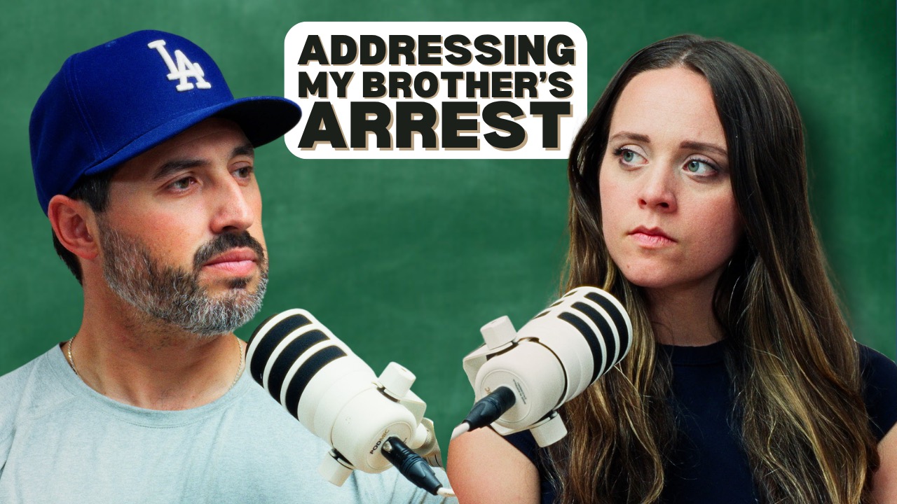 Addressing My Brother’s Arrest