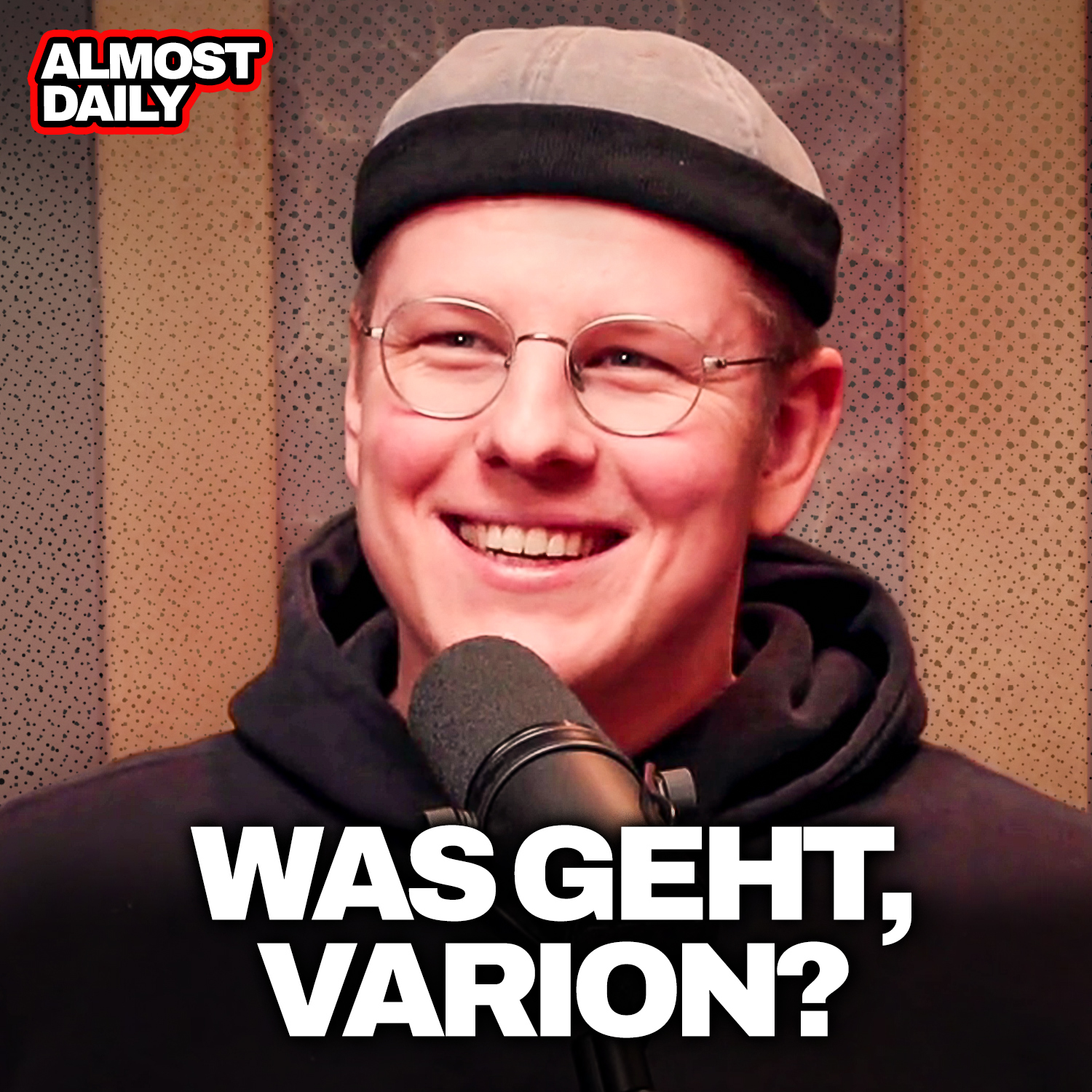 #587 | WIE sieht man so gut aus? VARION zu Gast!