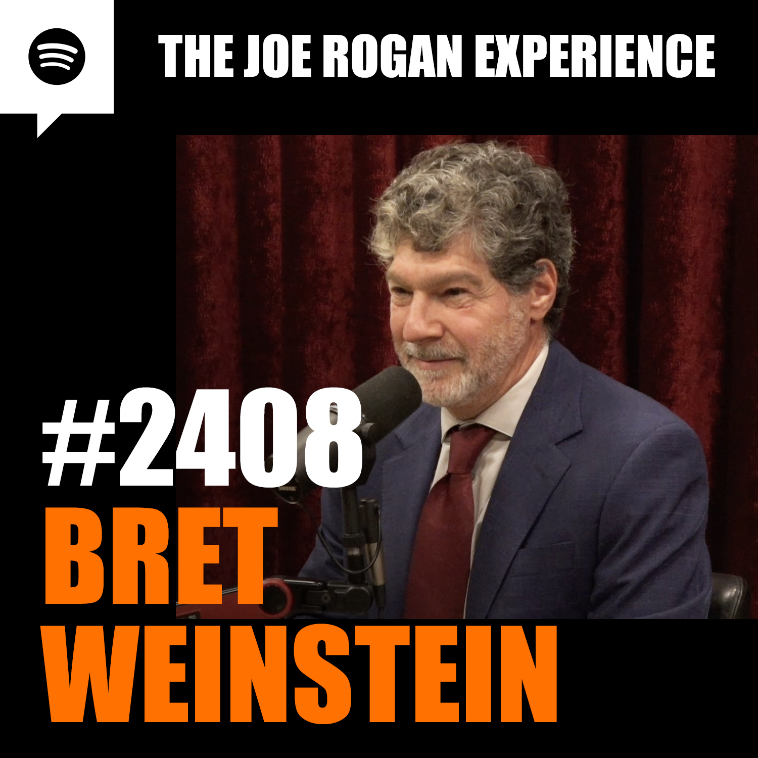 #2408 - Bret Weinstein
