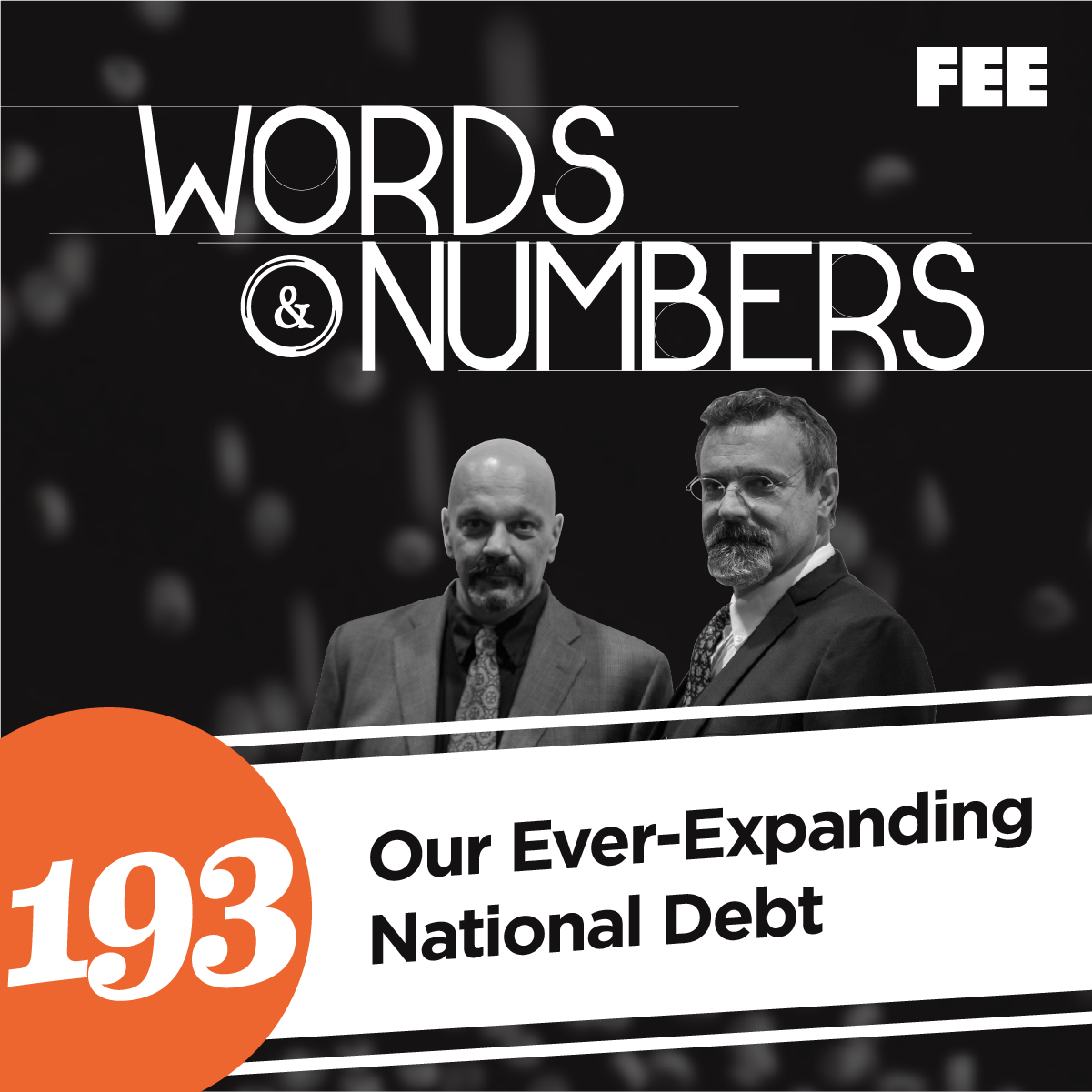 Episode 193: Our Ever-Expanding National Debt