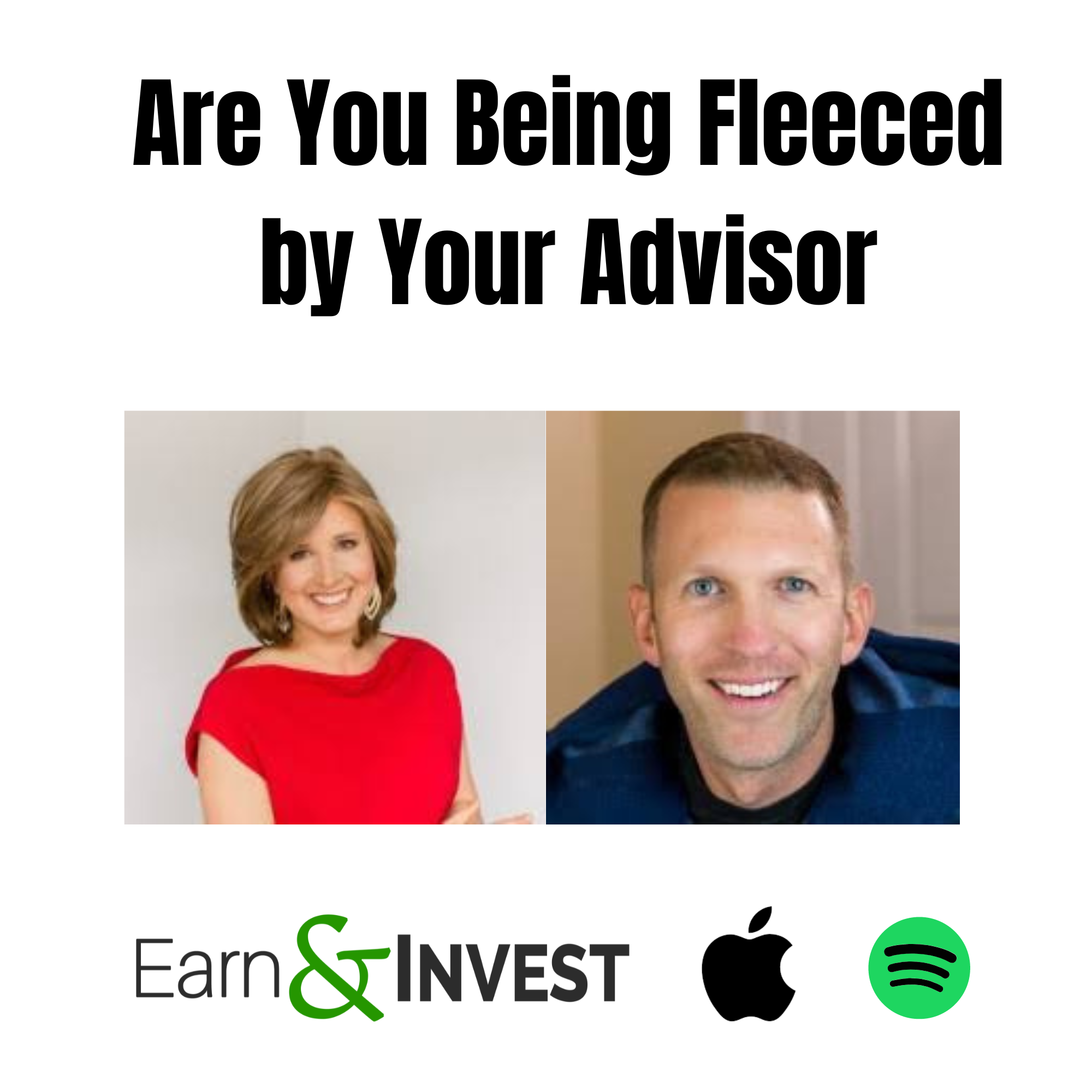 Are You Being Fleeced by Your Financial Advisor? w/ Sarah-Catherine Gutierrez and Jeremy Schneider