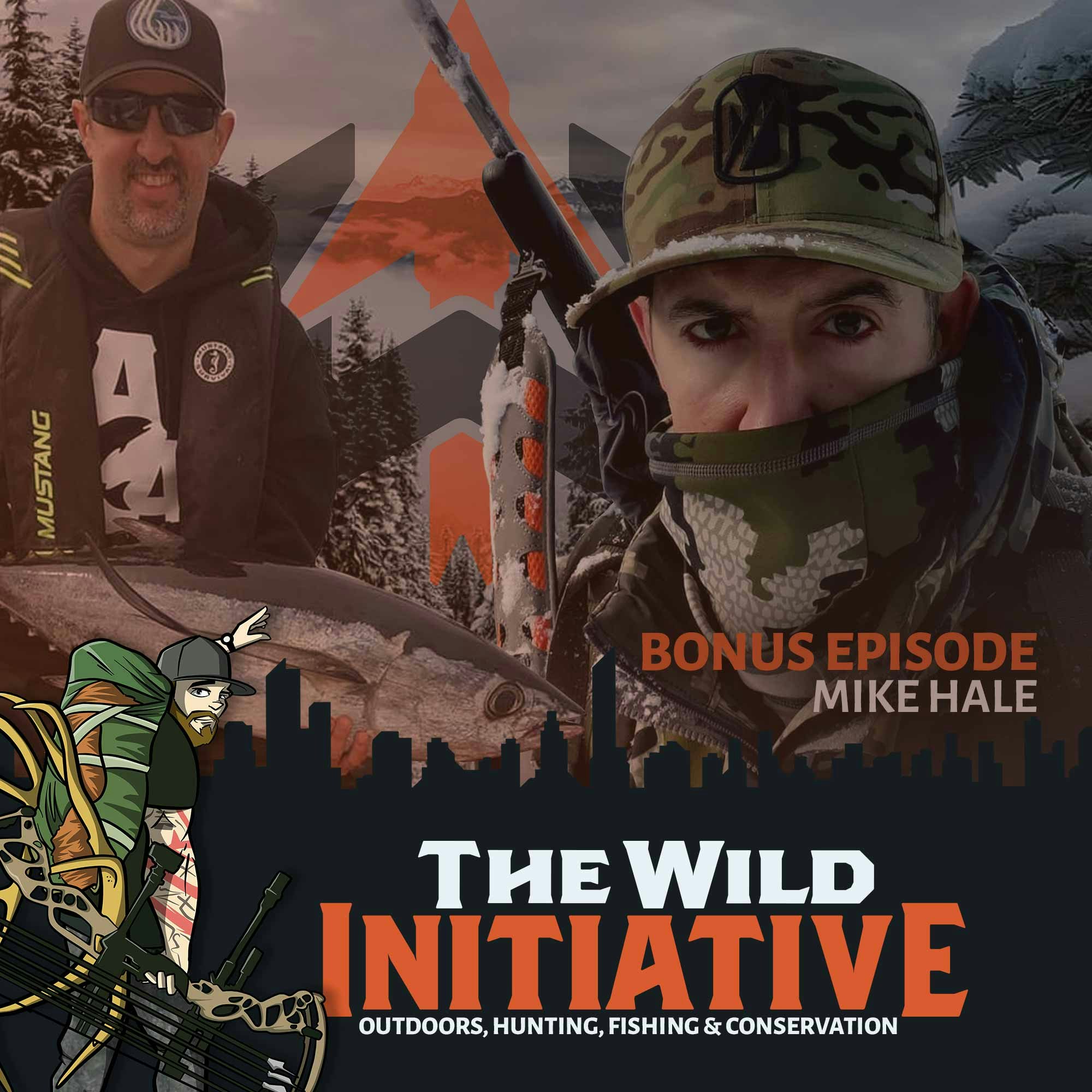 BONUS - Mike Hale: A Reintroduction to Hunting