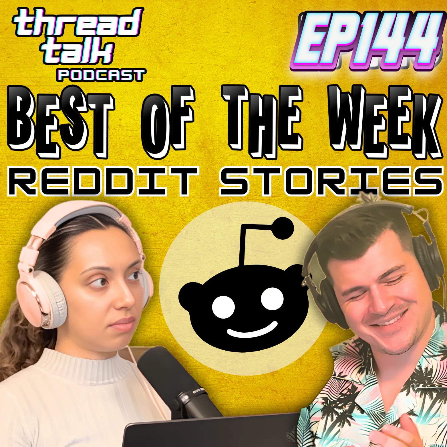 EP144: Top Reddit Stories of the Week! episode artwork