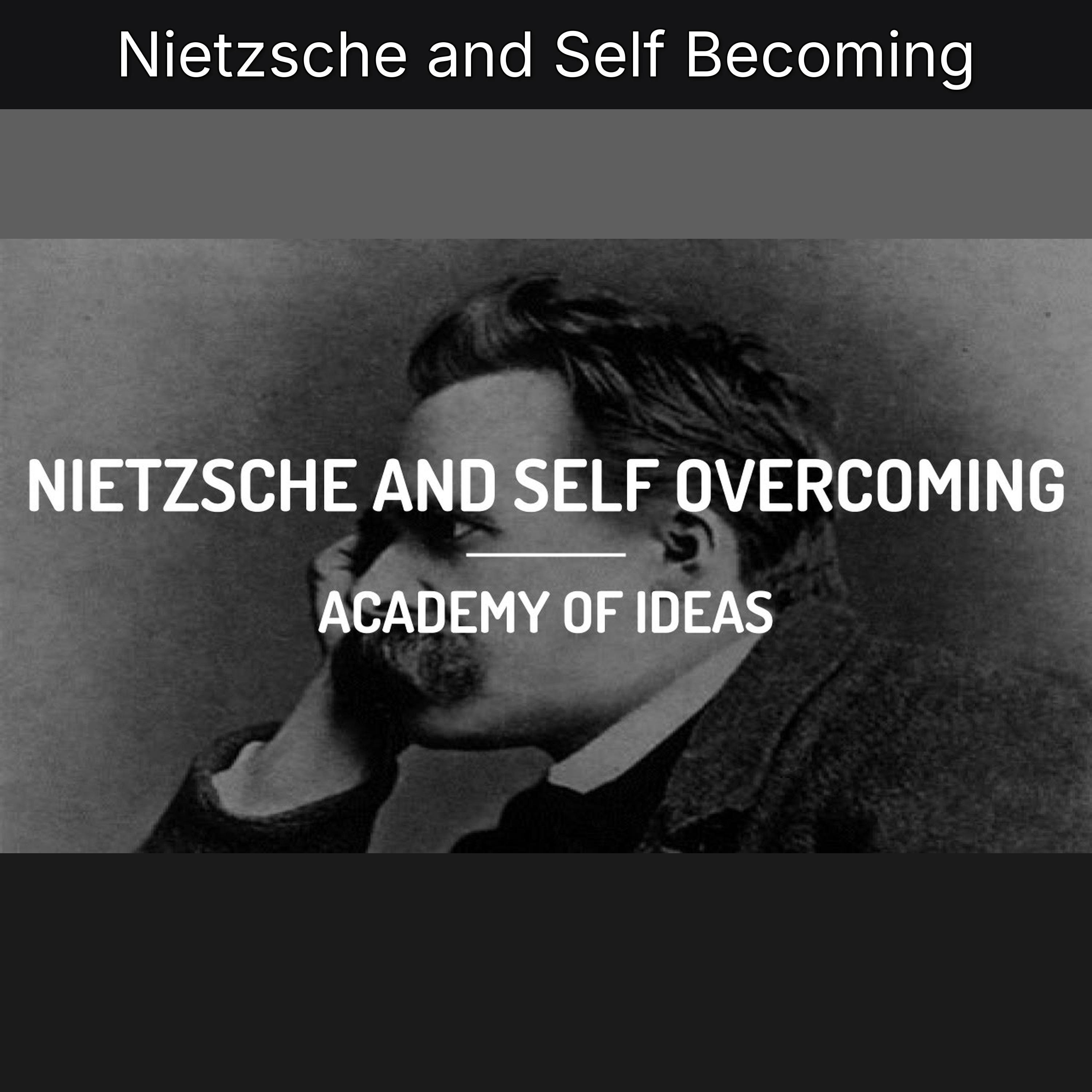Nietzsche and Self Becoming episode artwork