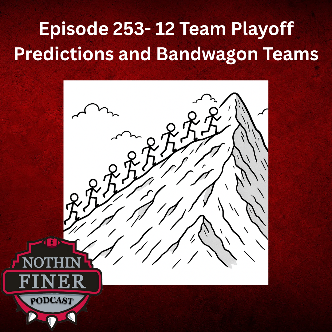 Episode 253- 12 Team Playoff Predictions and Bandwagon Teams episode artwork