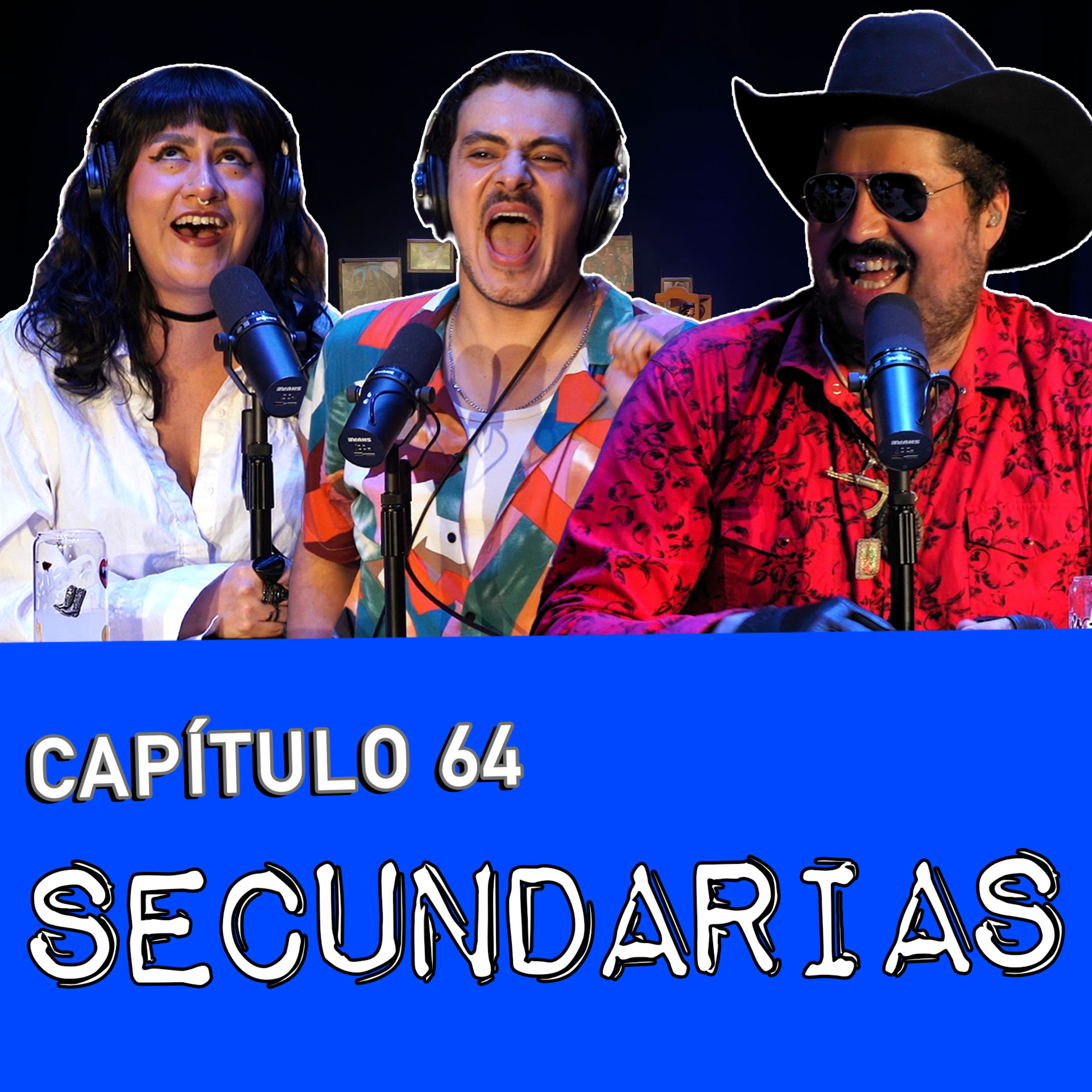 Capítulo 64: Secundarias Ft. Luiz Rivera
