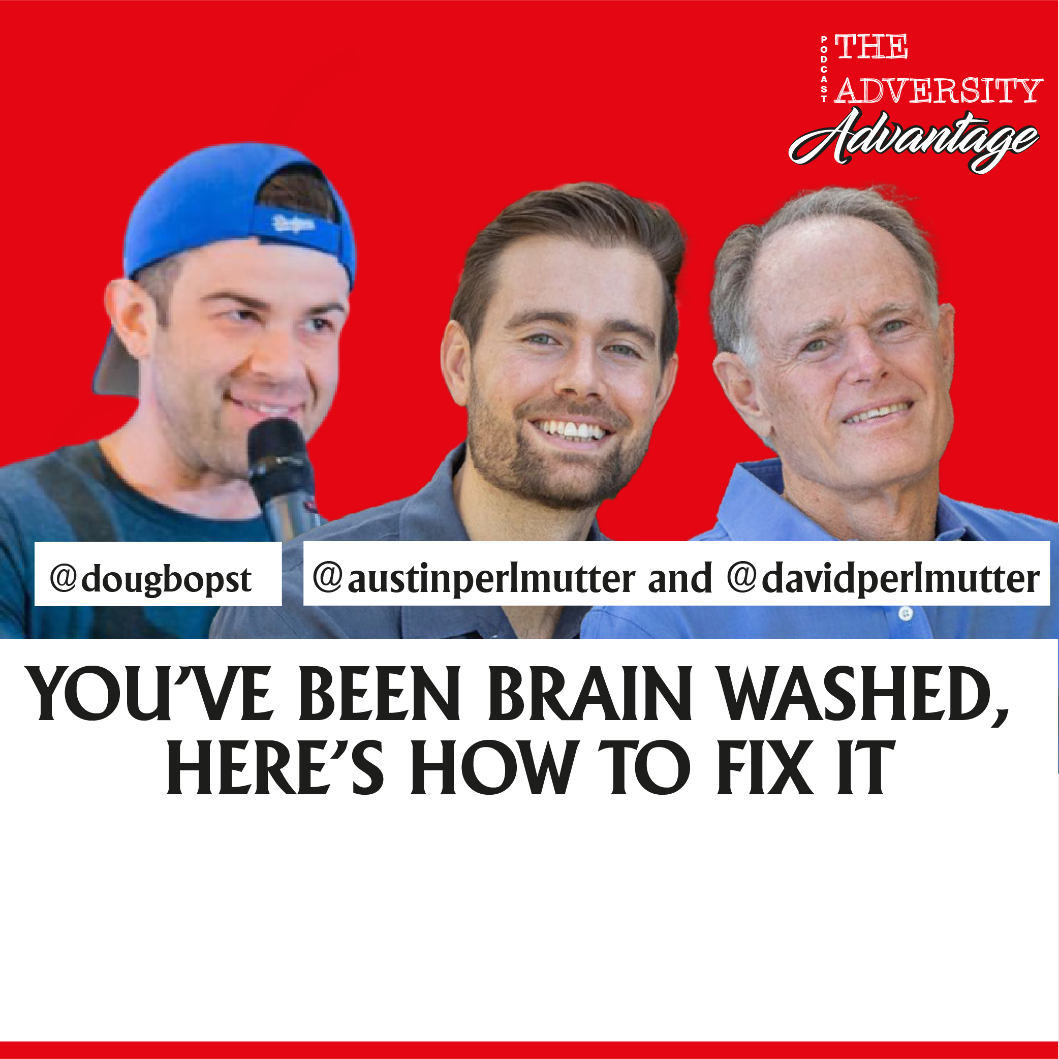 The Adversity Advantage with Doug Bopst