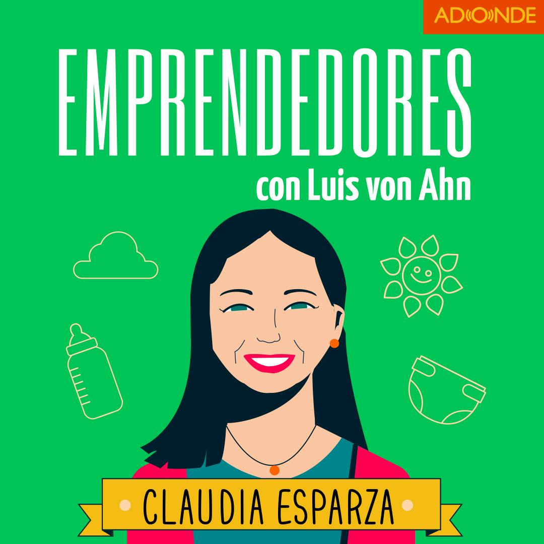 Claudia Esparza y Nanas y Amas - El lado humano de un emprendimiento
