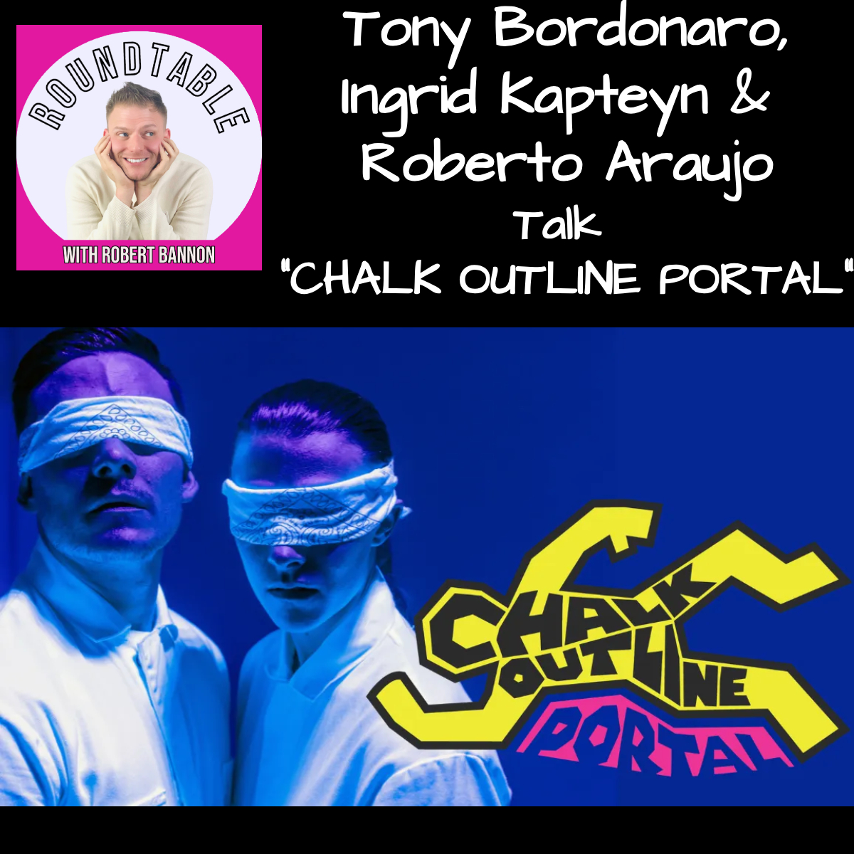 Chalk It Up to the Unknown: Inside Chalk Outline Portal!