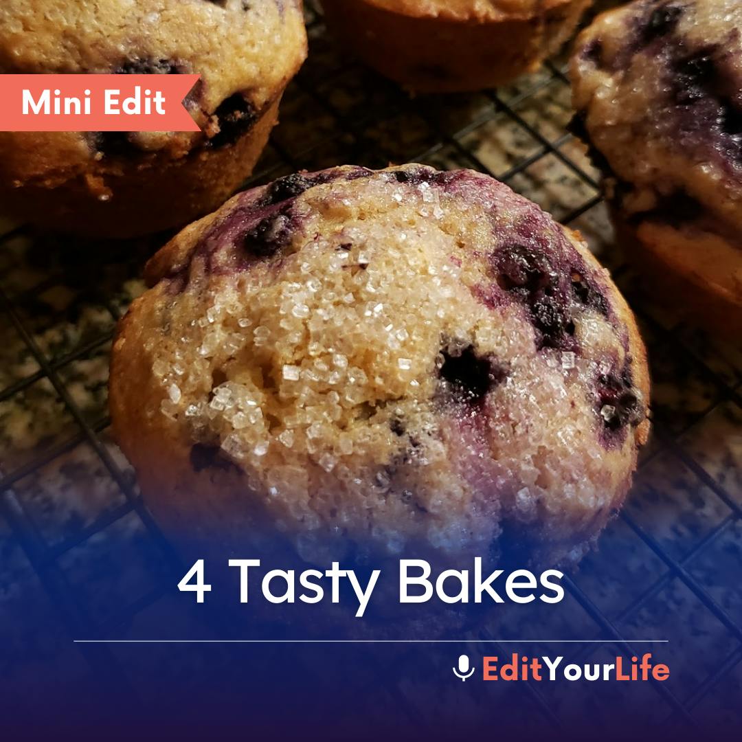 Mini Edit: 4 Tasty Bakes