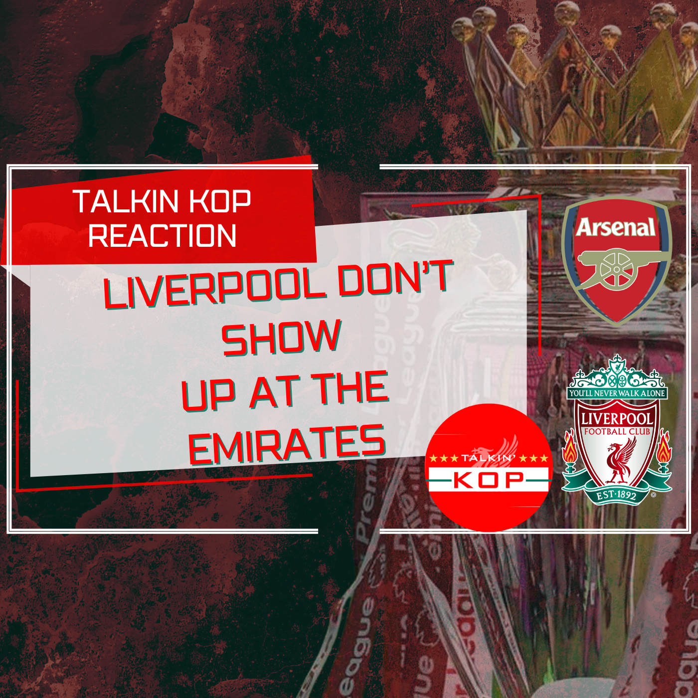 Liverpool Don't Show Up At The Emirates | Arsenal 3 Liverpool 1 episode artwork