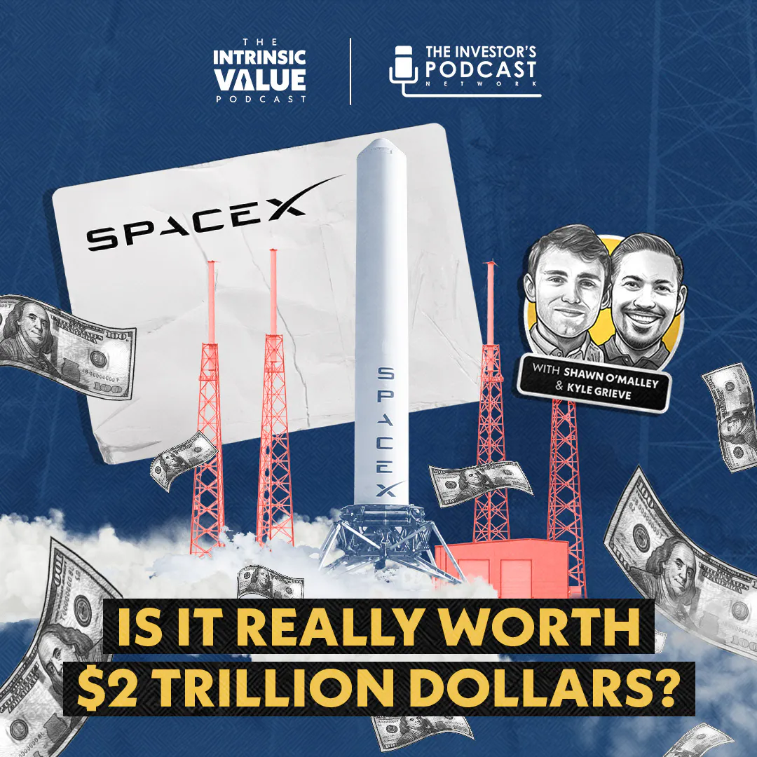 TIVP083 (Video): SpaceX (SPCX): Is It Really Worth $2 Trillion Dollars? w/ Kyle Grieve and Shawn O'Malley episode artwork