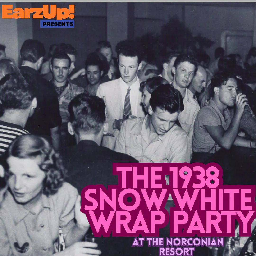The 1938 Snow White Wrap Party at The Norconian | EarzUp! The 1938 Snow White Wrap Party at The Norconian | EarzUp!