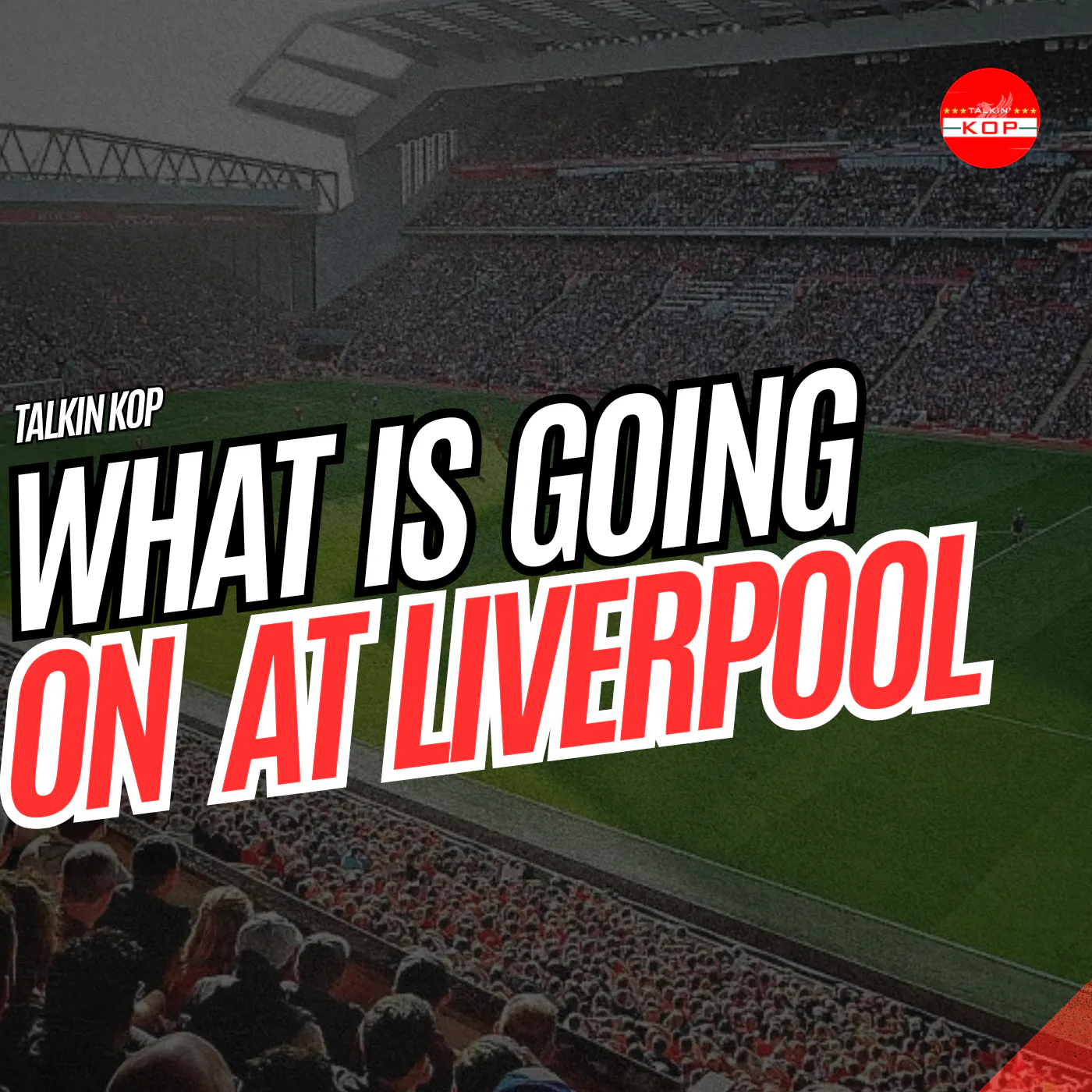What Is Goin On At Liverpool? | Lack Of Signings is Alarming episode artwork