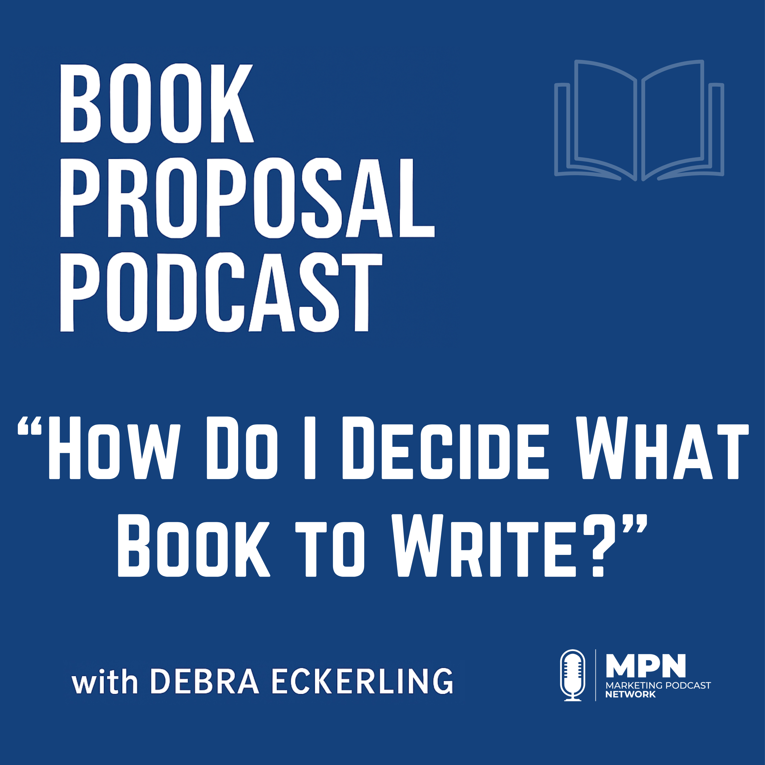 Book Proposal Podcast