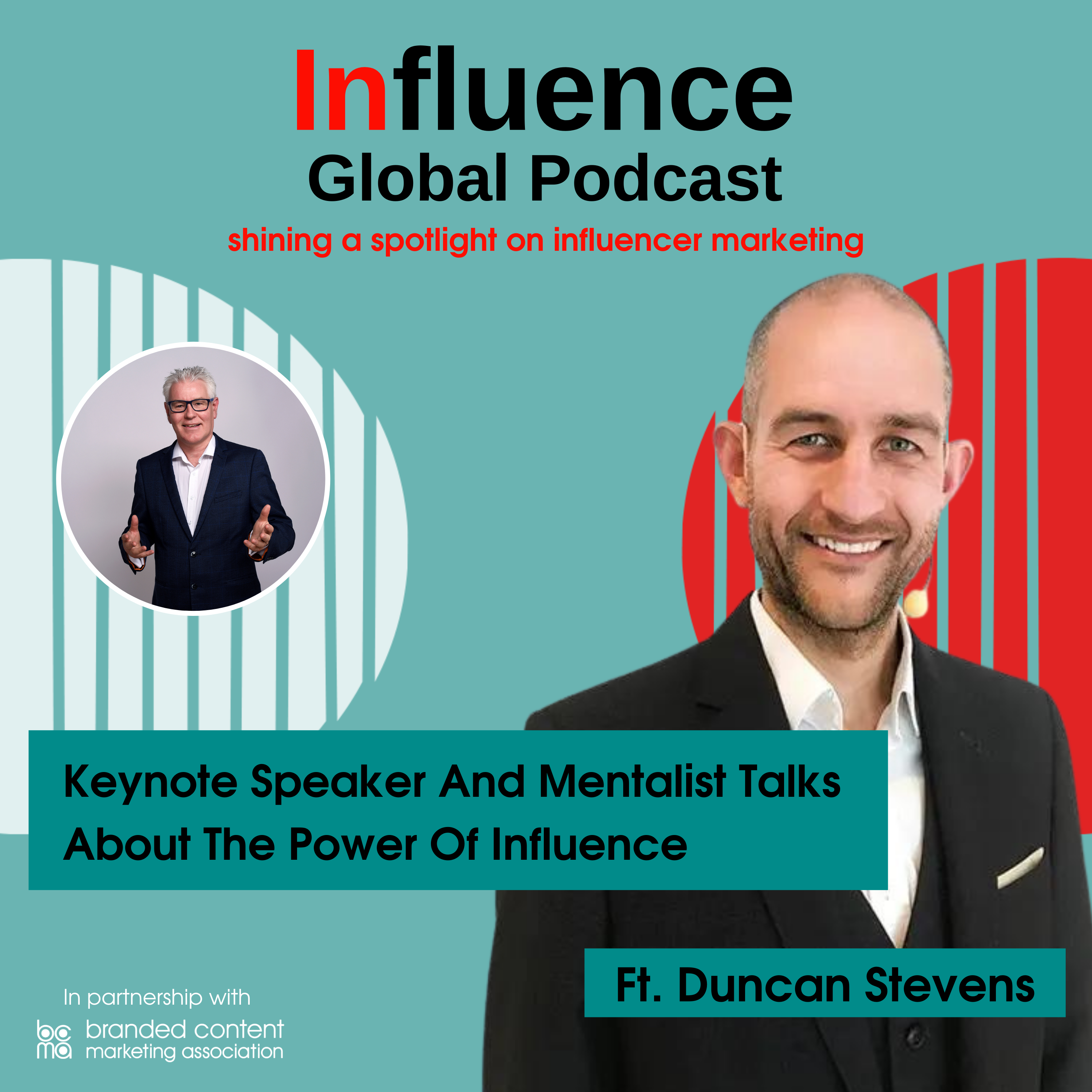 Influence Global Podcast - shining a spotlight on influencer marketing