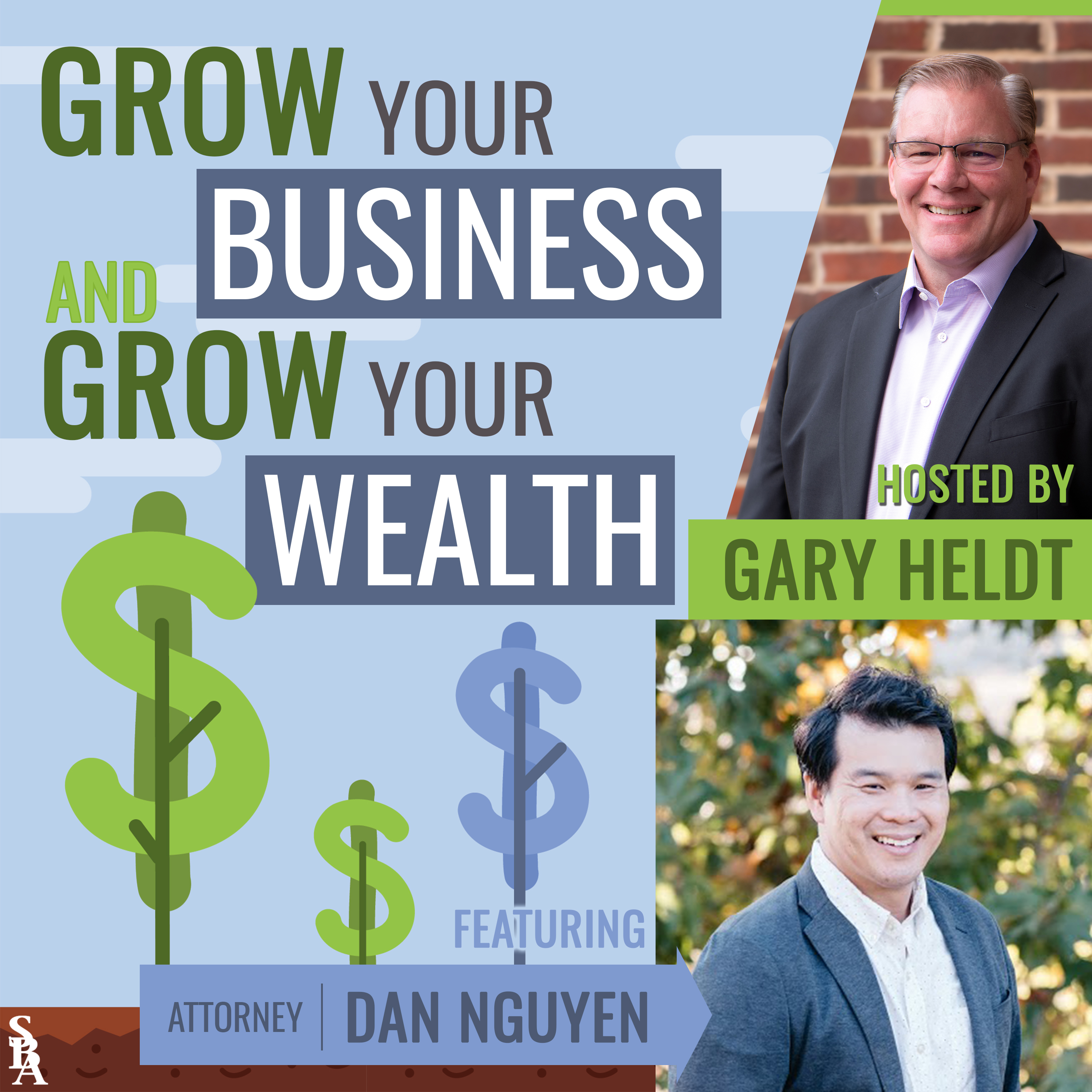 Grow Your Business and Grow Your Wealth