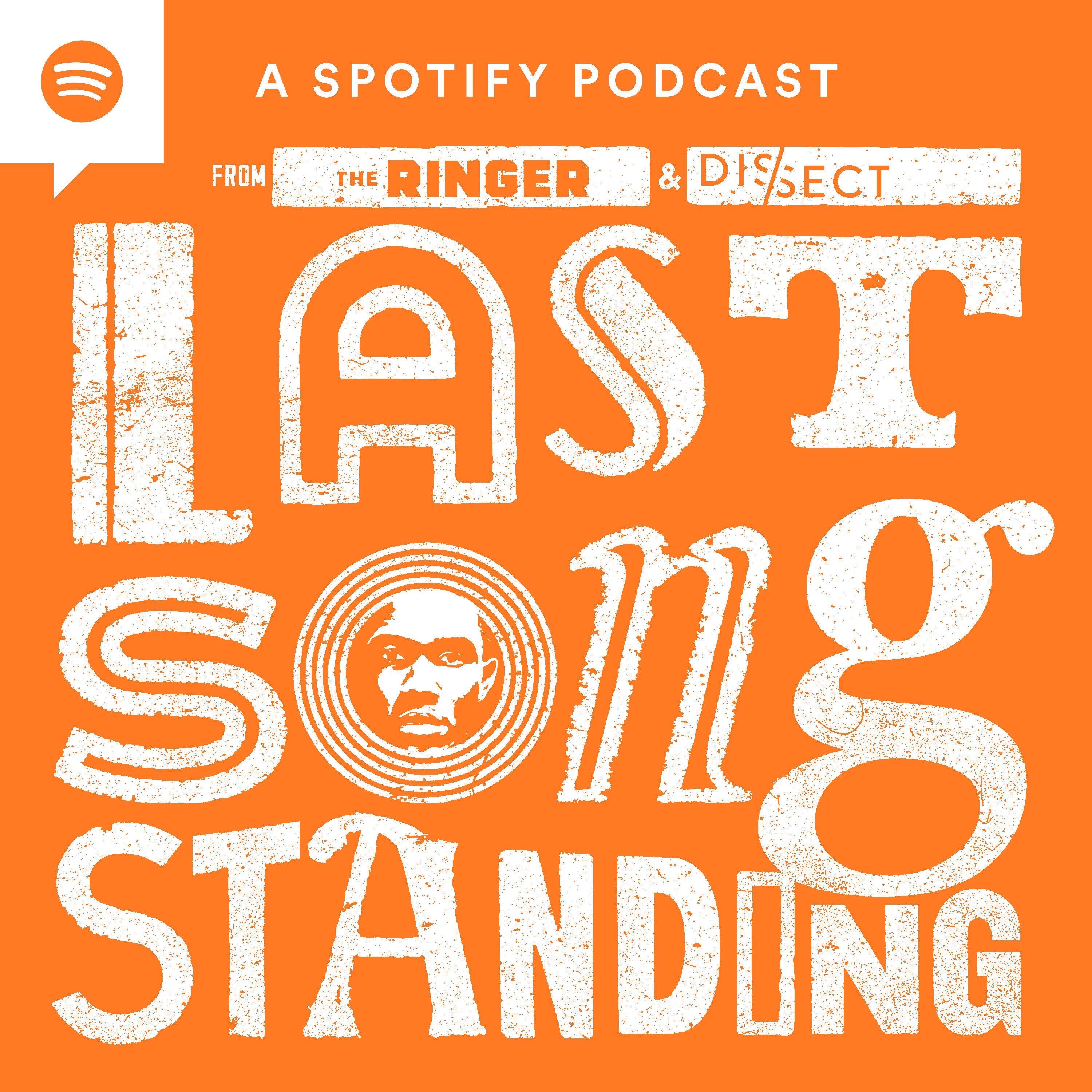 Nostalgia, Ultra | LAST SONG STANDING (E2)