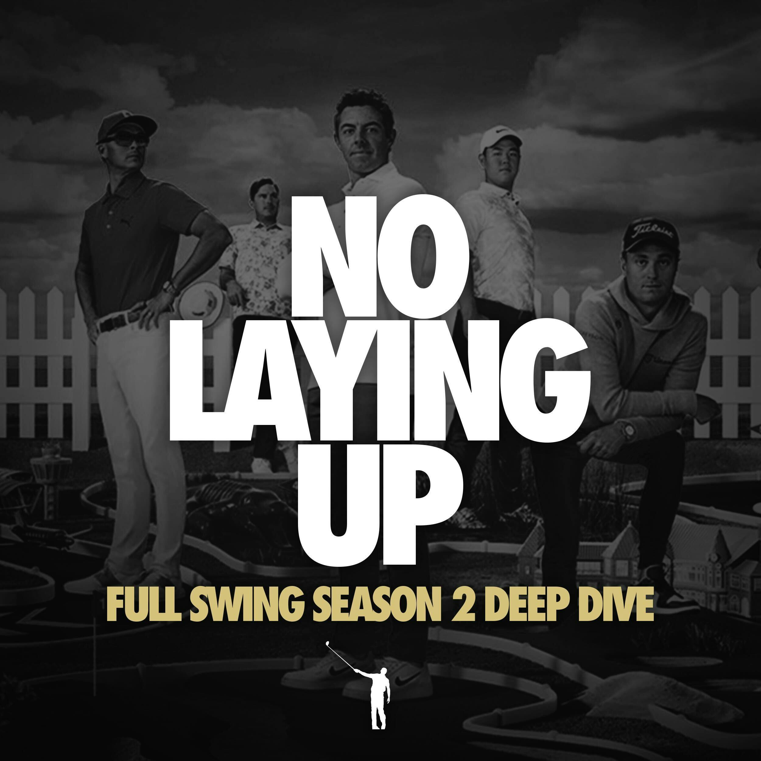 NLU Podcast, Episode 799: Netflix Full Swing Season 2 Deep Dive
