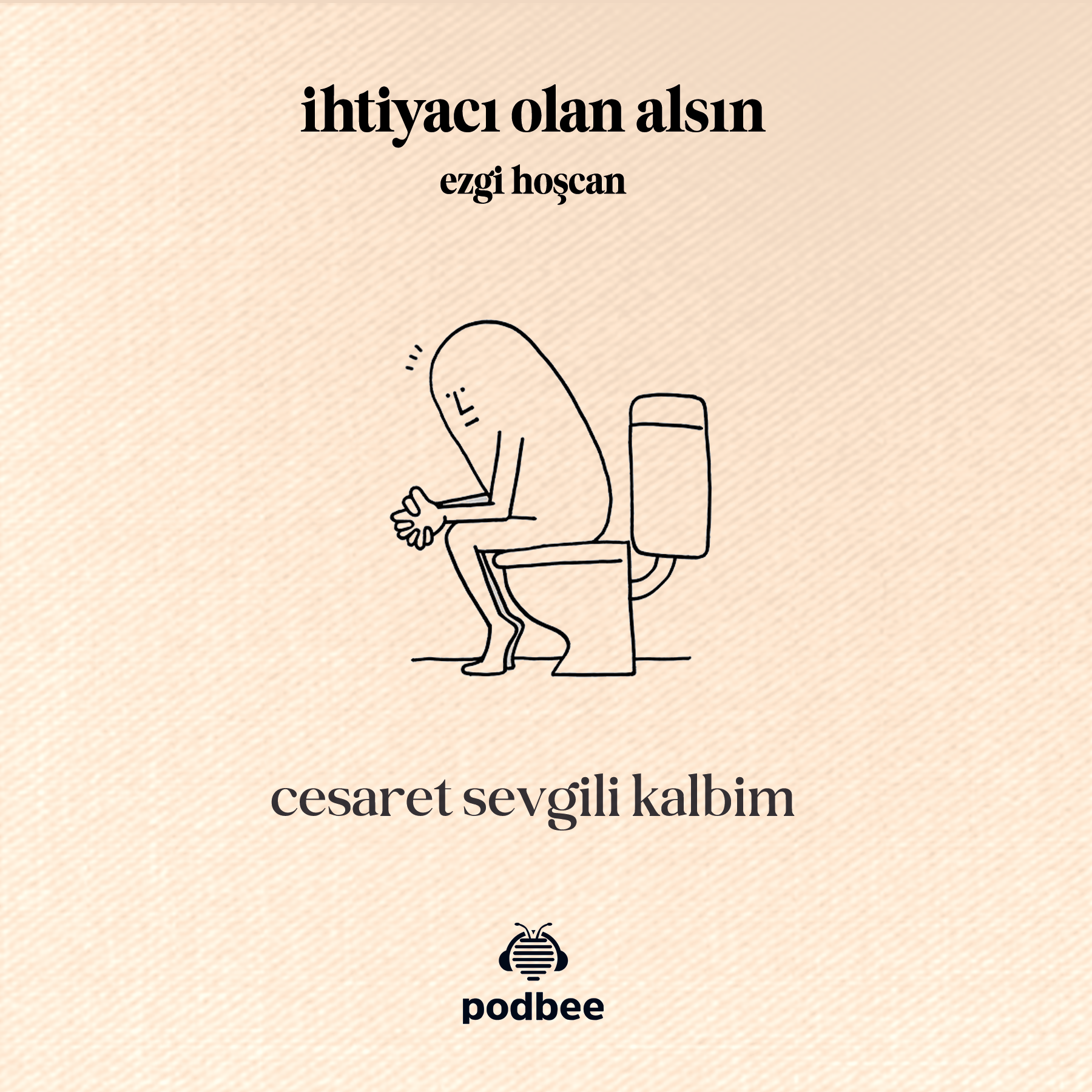 Cesaret Sevgili Kalbim