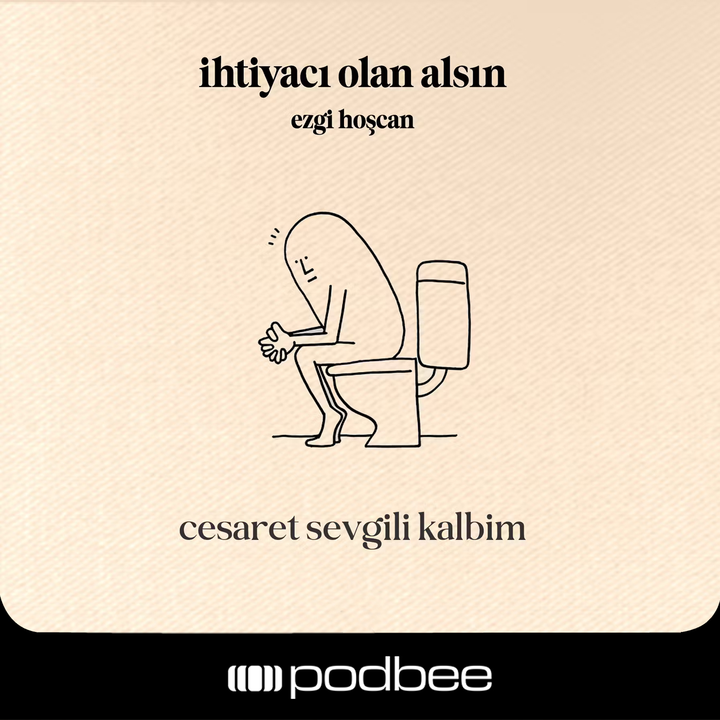 Cesaret Sevgili Kalbim