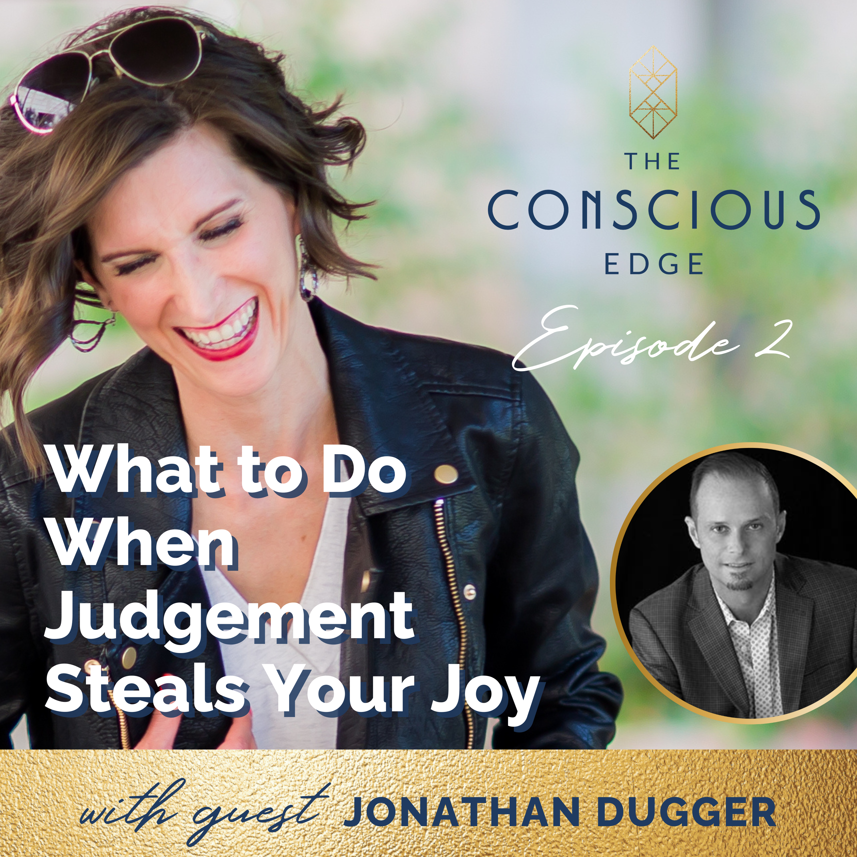 What to Do When Judgment Steals Your Joy EP2 episode artwork